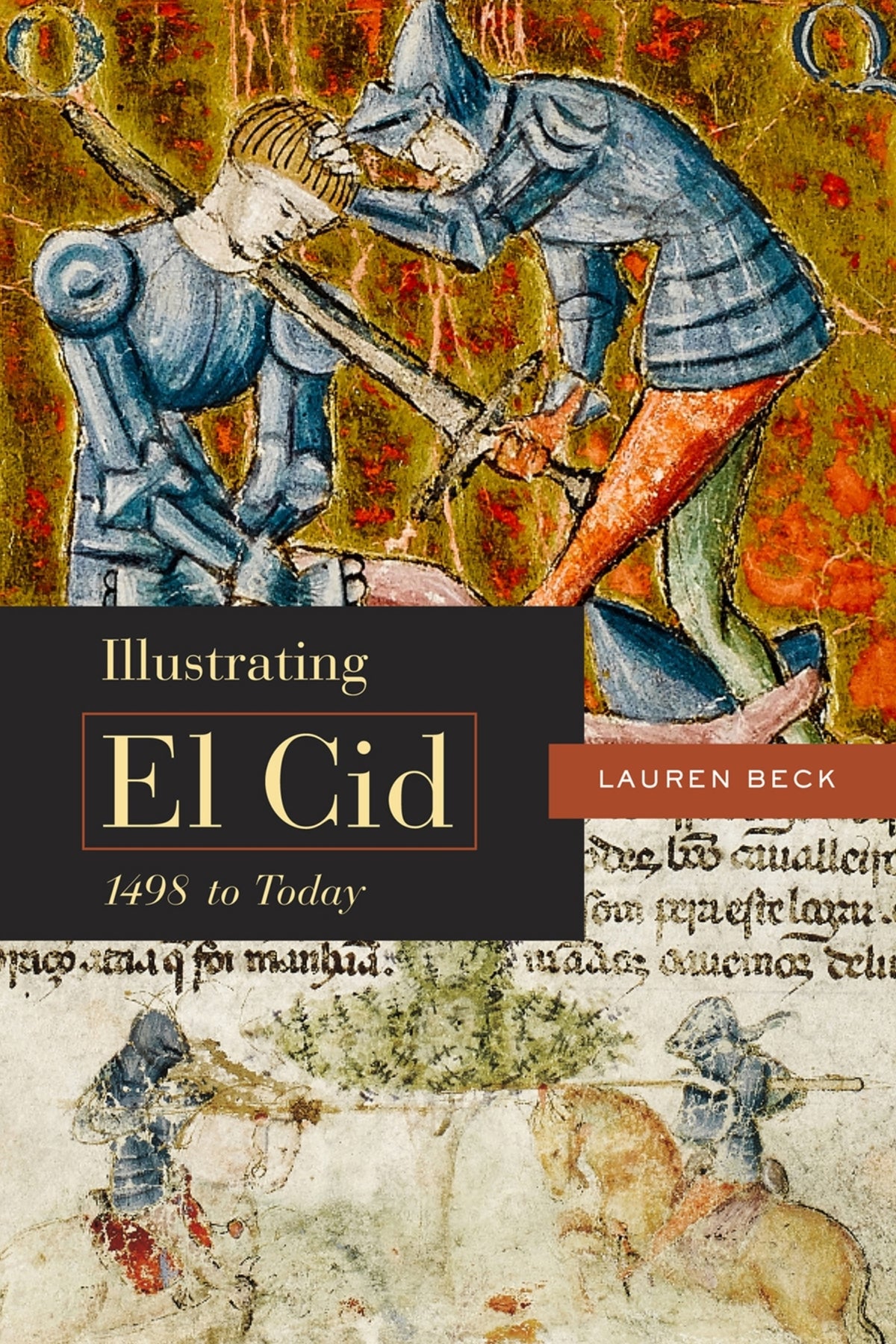 Cover image for Illustrating El Cid, 1498 to Today ISBN 9780773557260