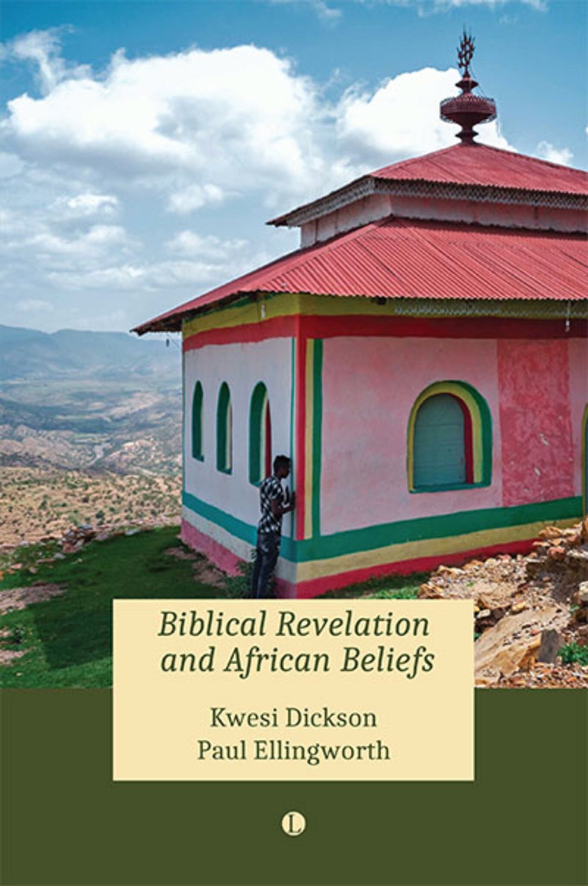 Cover image for Biblical Revelation and African Beliefs ISBN 9780718897789