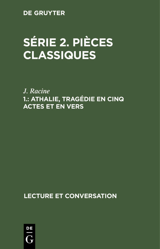Athalie, tragédie en cinq actes et en vers
