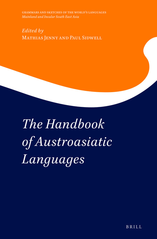 The Handbook of Austroasiatic Languages (2 vols)