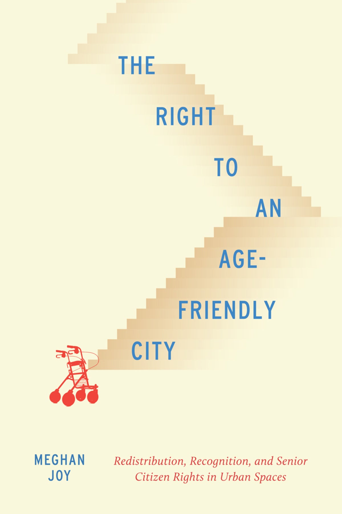 Cover image for The Right to an Age-Friendly City ISBN 9780228004684