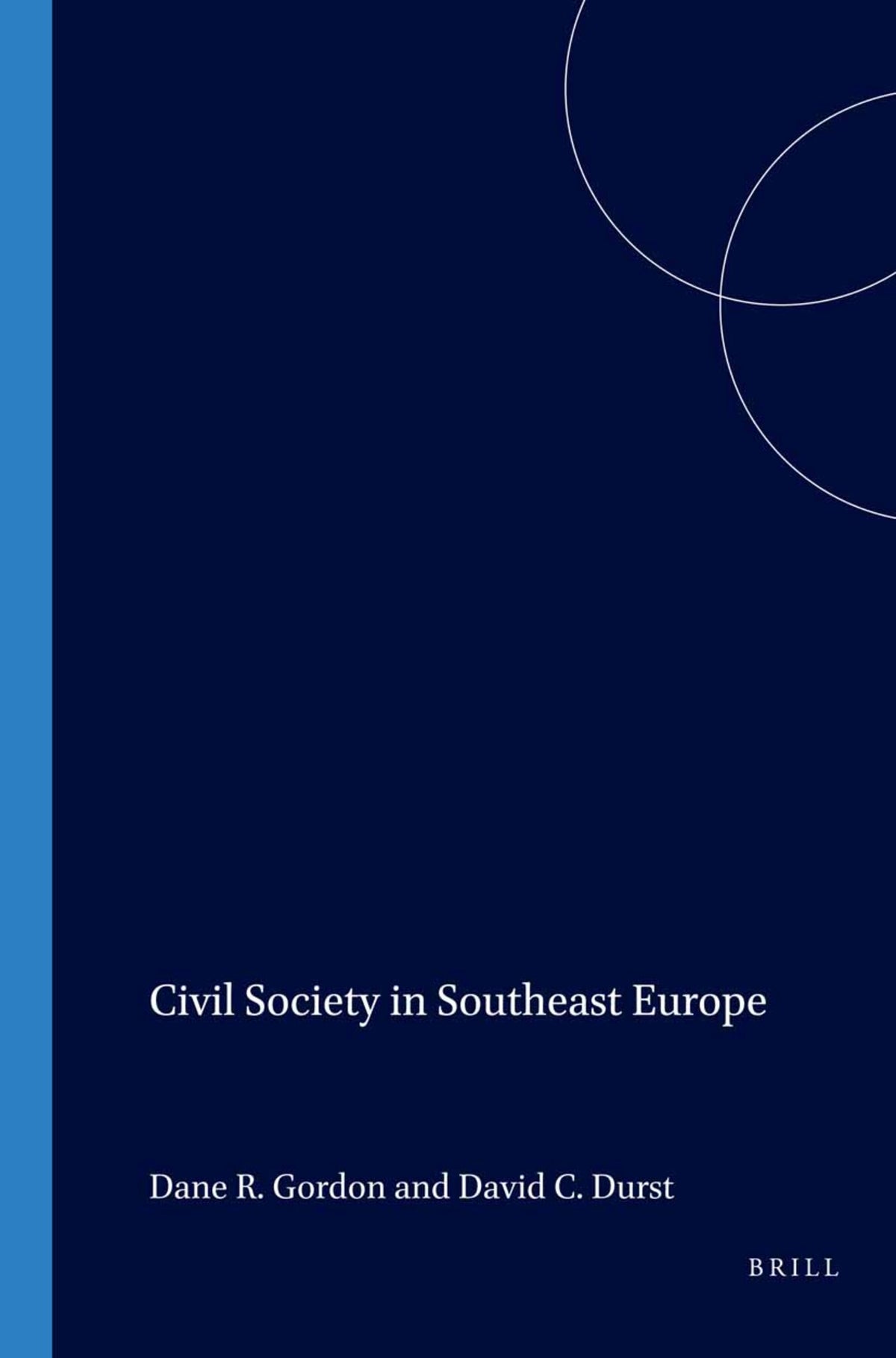 Cover image for Civil Society in Southeast Europe ISBN 9789042009394