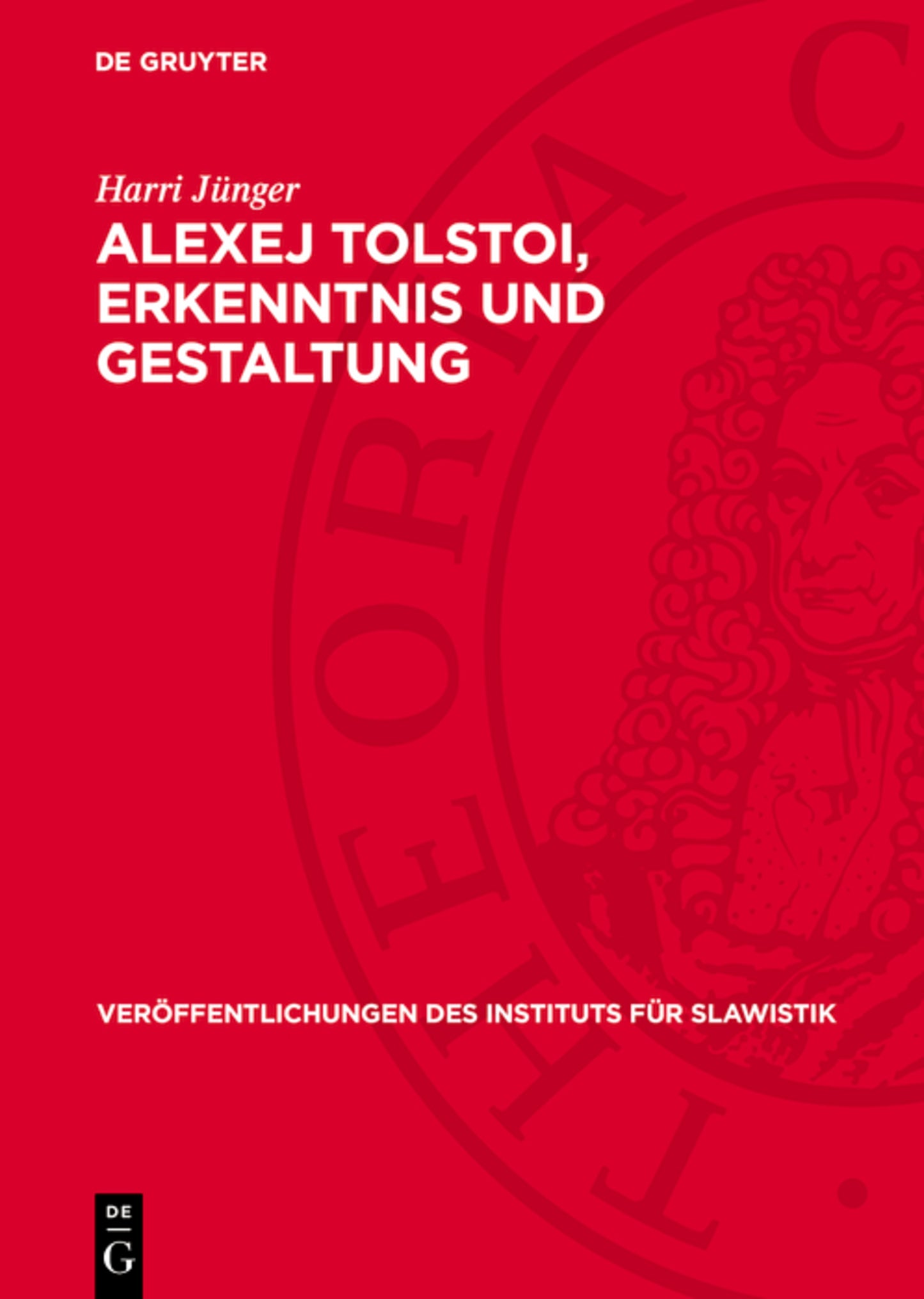 Alexej Tolstoi, Erkenntnis und Gestaltung