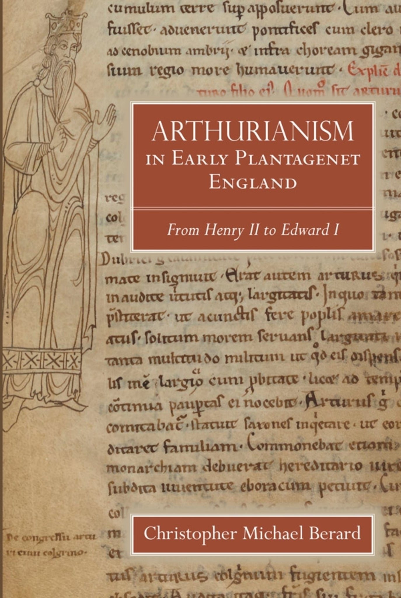 Cover image for Arthurianism in Early Plantagenet England ISBN 9781783276066