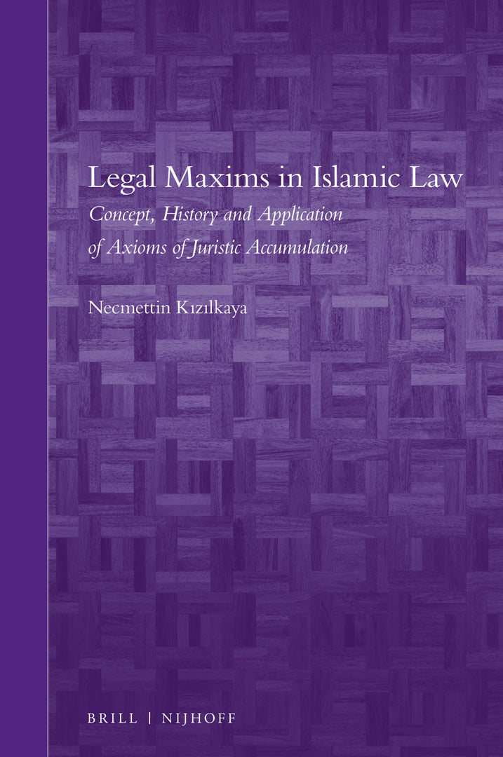 Cover image for Legal Maxims in Islamic Law ISBN 9789004444669