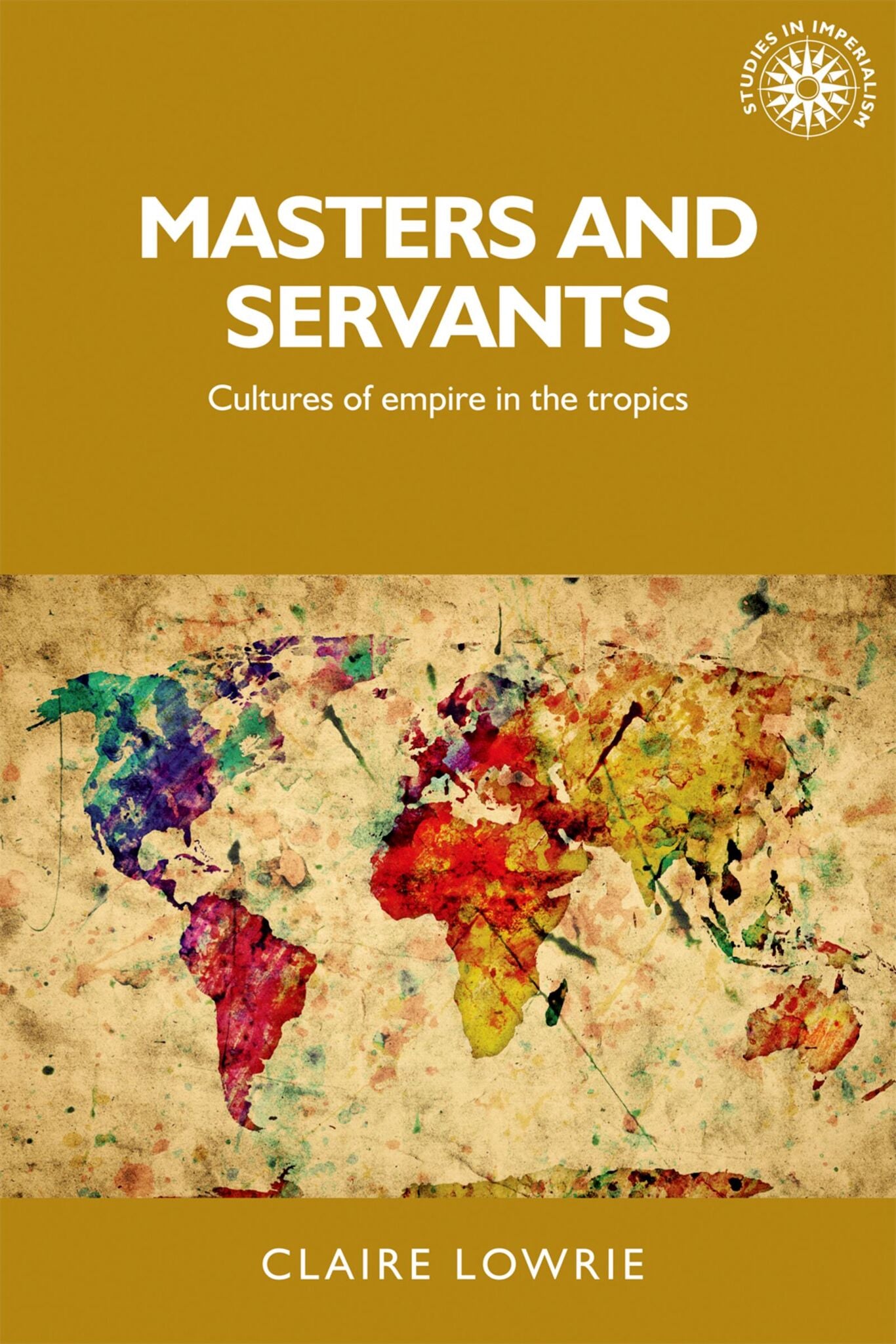 Cover image for Masters and servants ISBN 9780719095337
