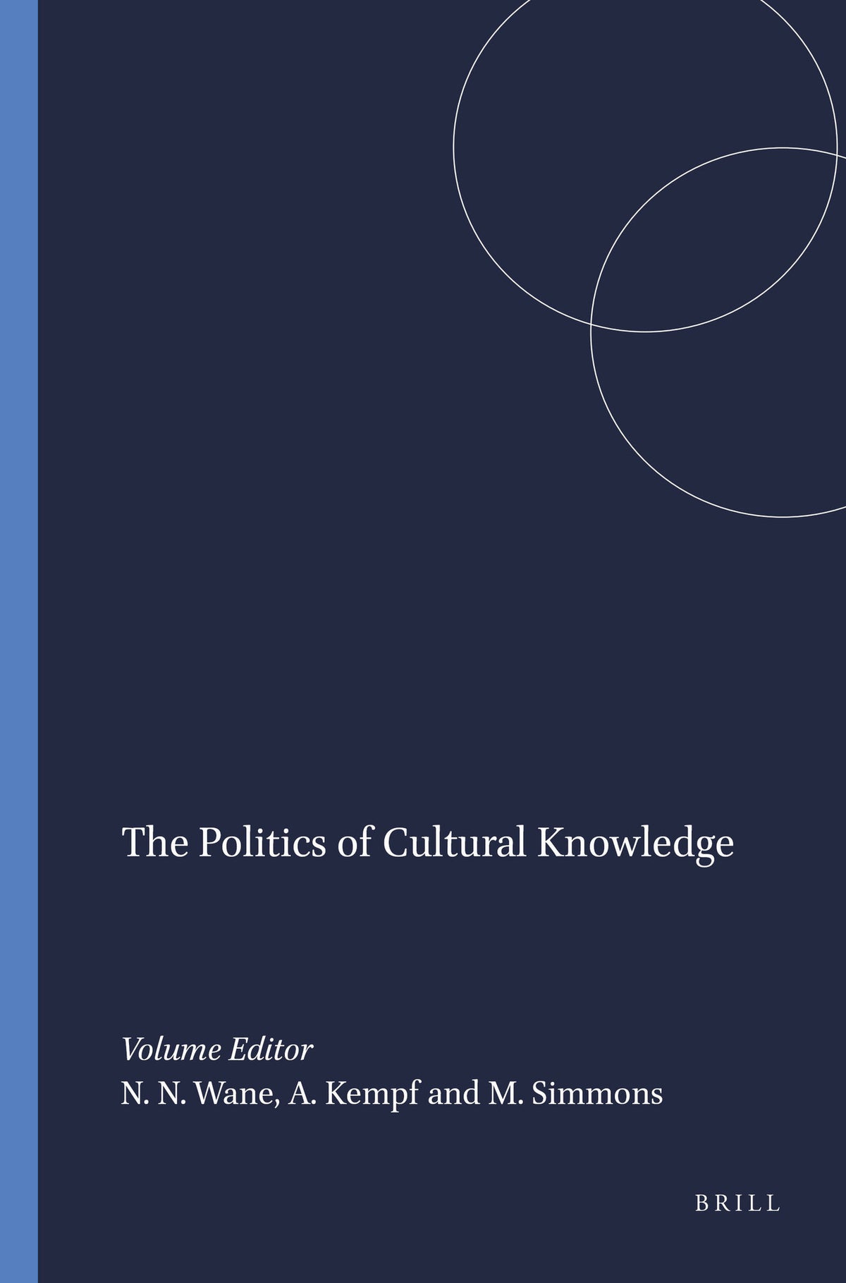 The Politics of Cultural Knowledge