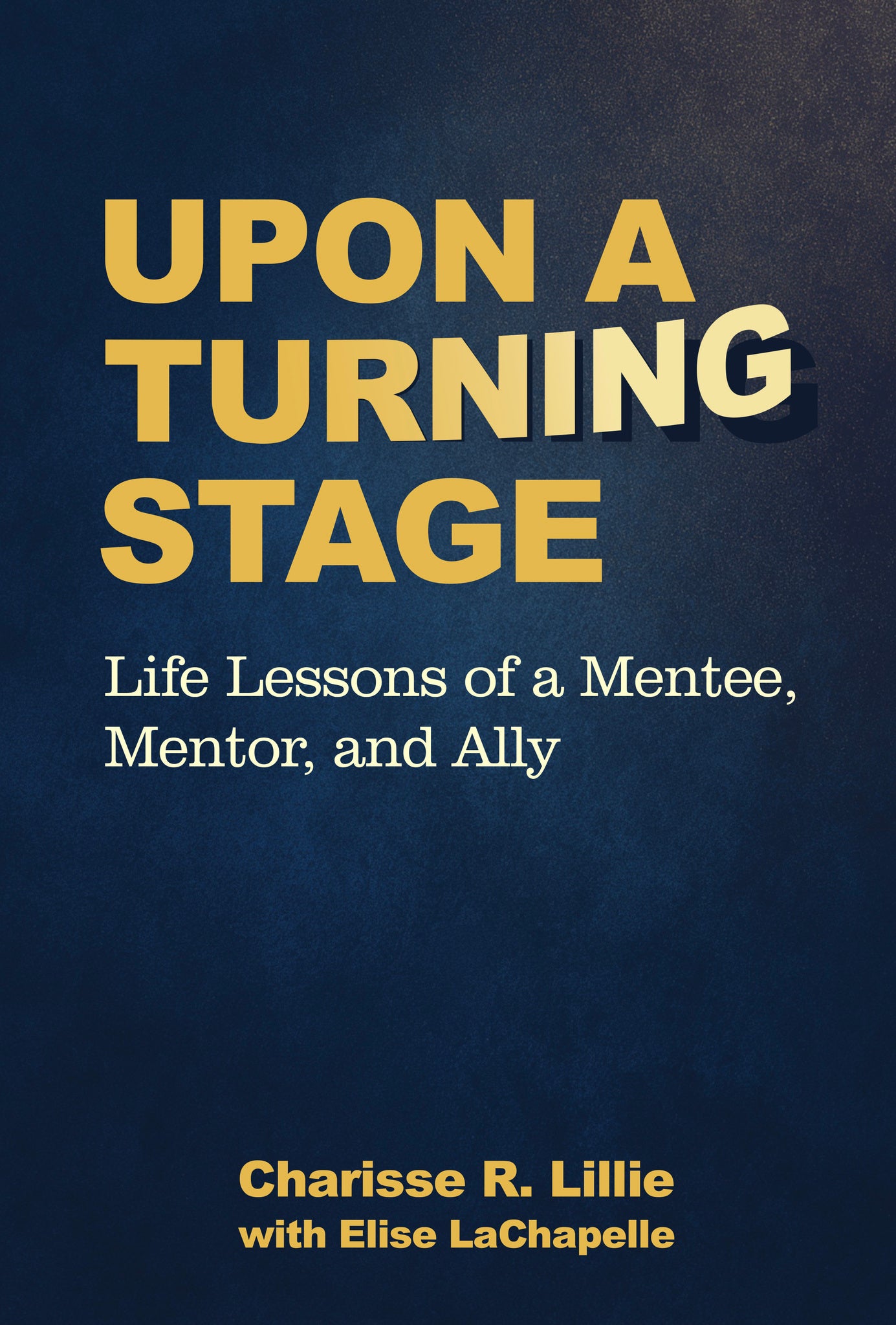 Upon A Turning Stage