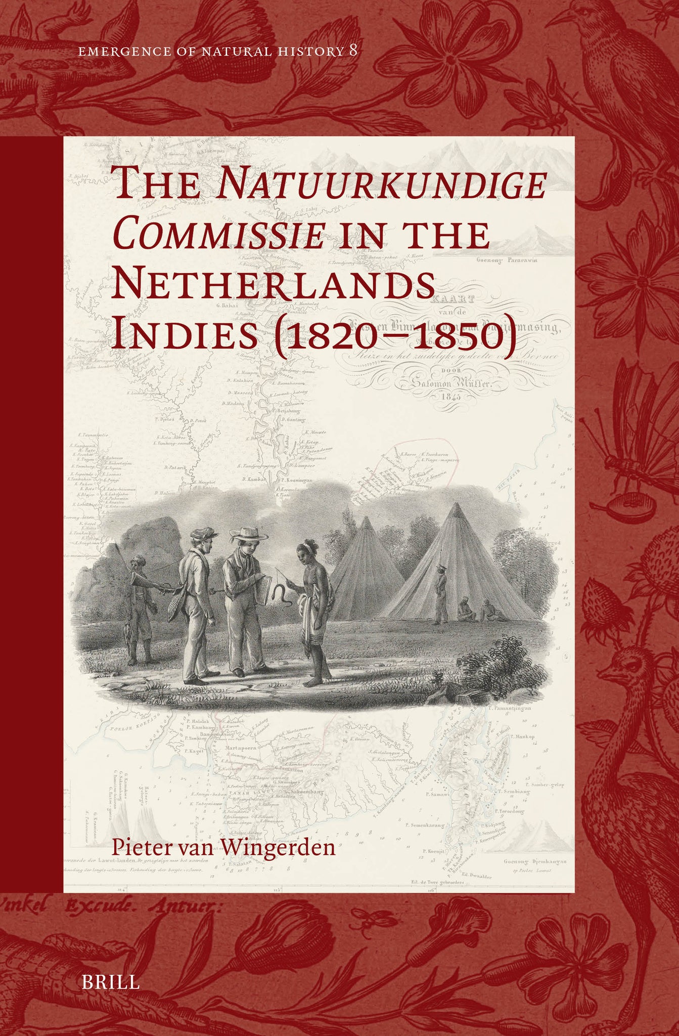 The Natuurkundige Commissie in the Netherlands Indies (1820–1850)