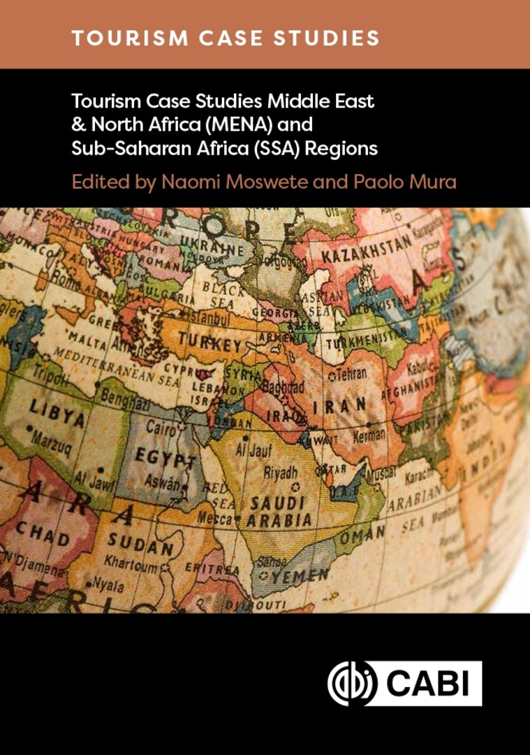 Cover image for Tourism Case Studies Middle East & North Africa (MENA) and Sub-Saharan Africa (SSA) Regions ISBN 9781836990765