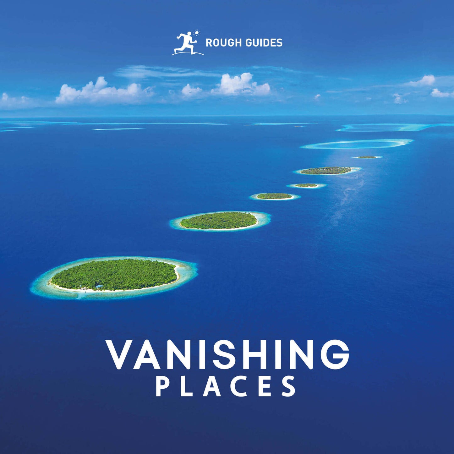 Cover image for Rough Guides Vanishing Places ISBN 9781835292761