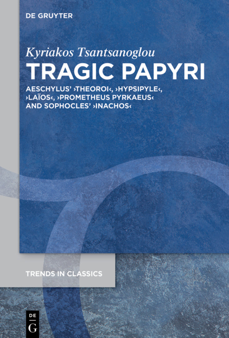 Cover image for Tragic Papyri ISBN 9783110796483