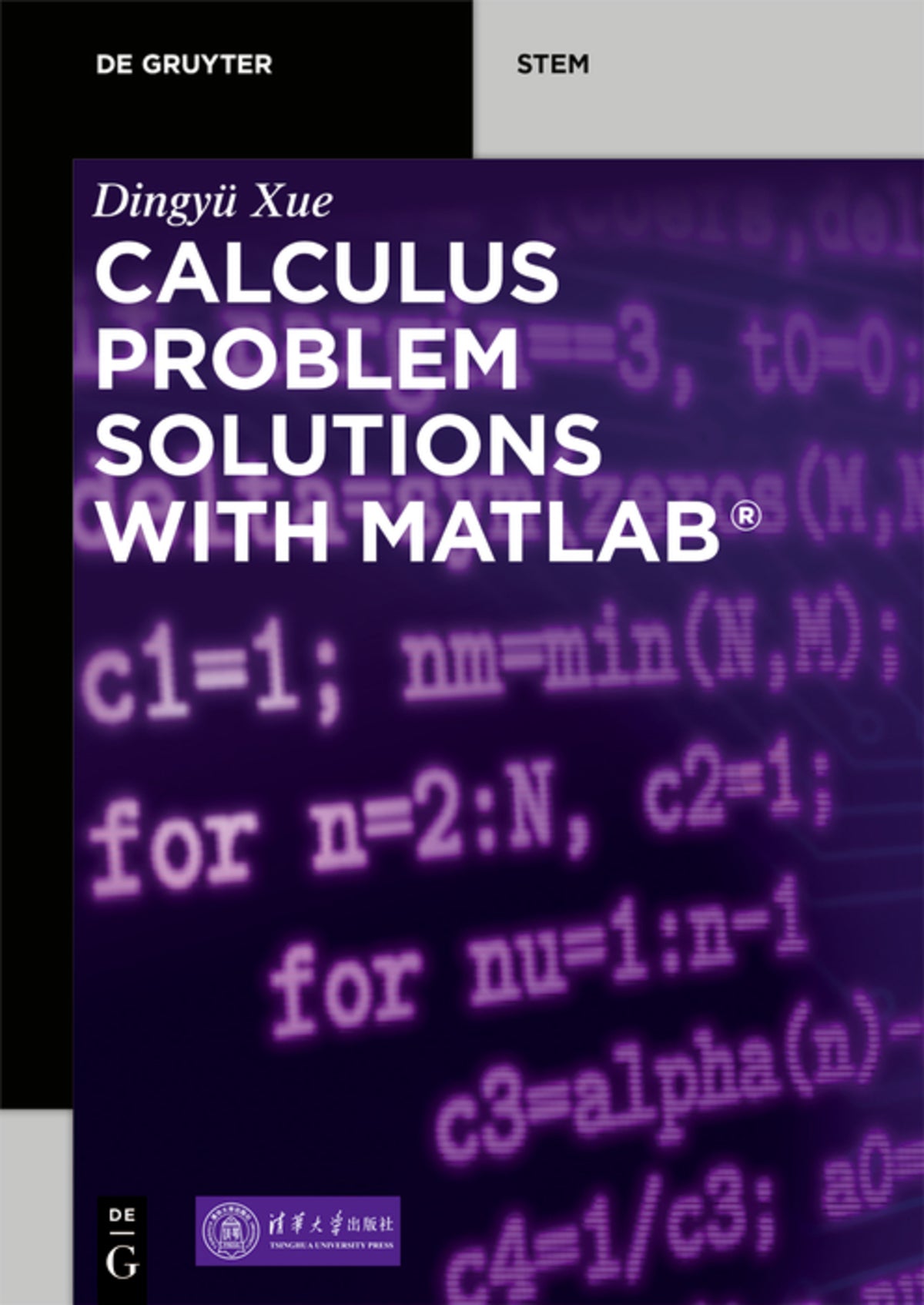 Cover image for Calculus Problem Solutions with MATLAB® ISBN 9783110663624