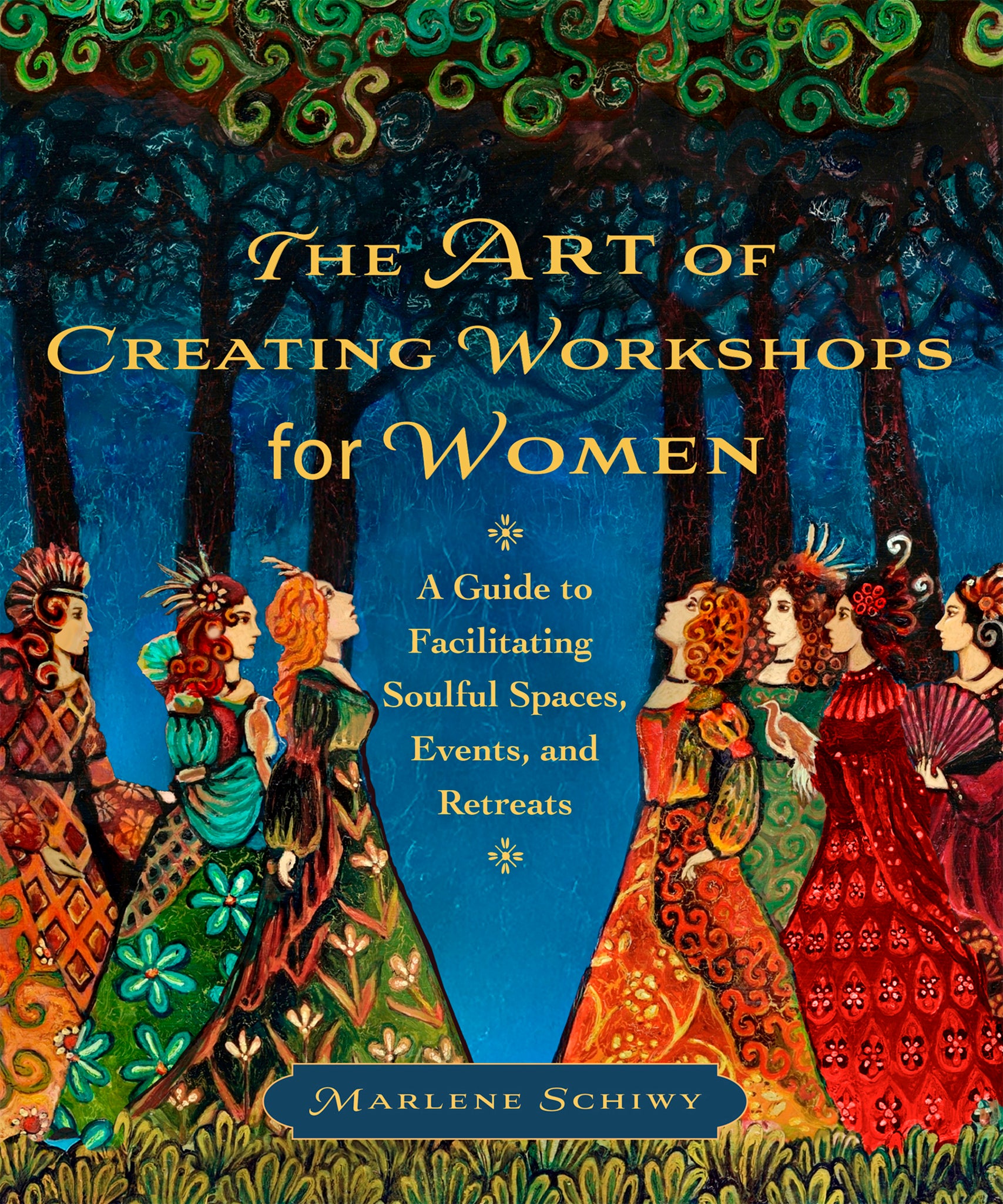 Cover image for The Art of Creating Workshops for Women ISBN 9781774060254