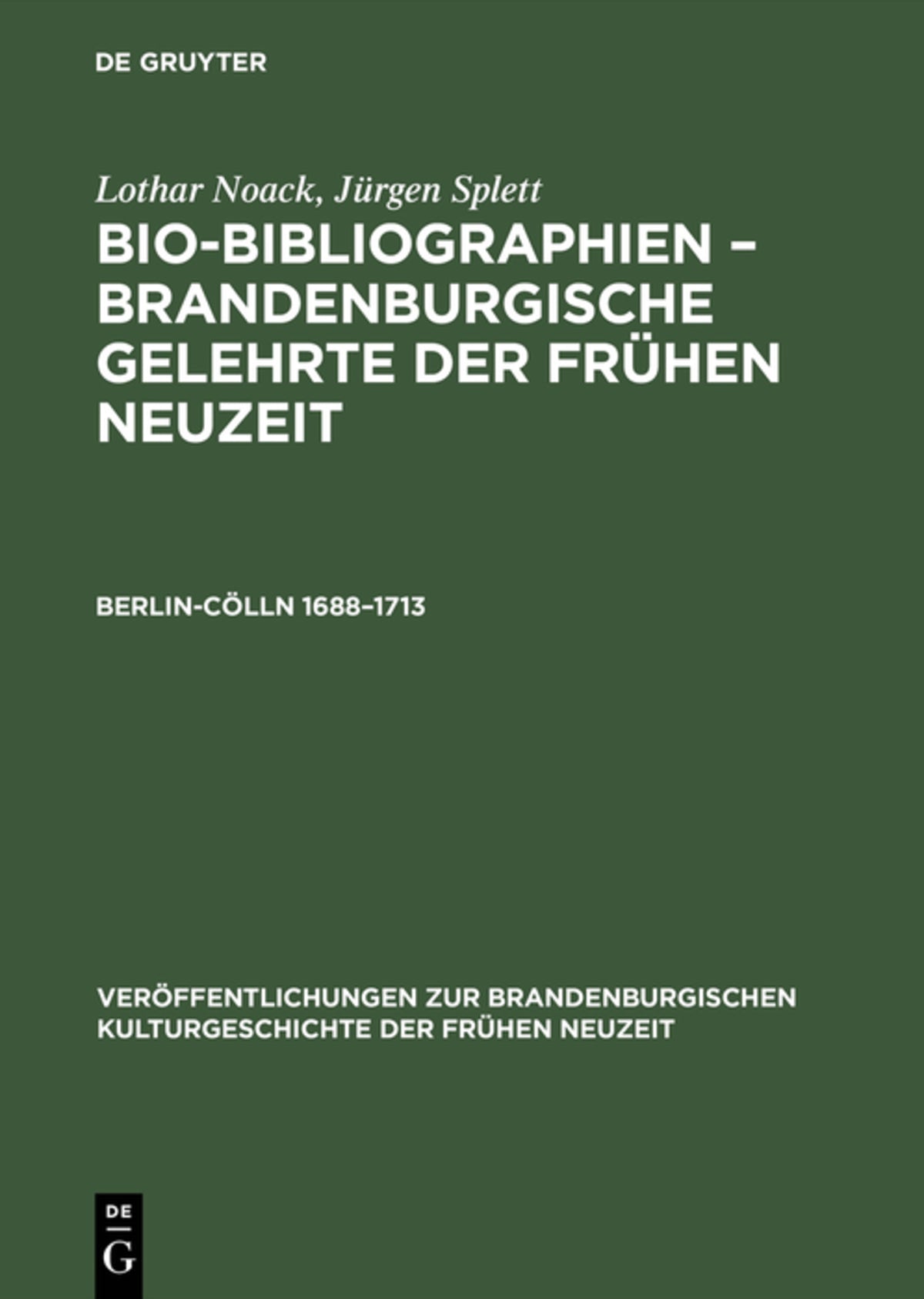 Cover image for Berlin-Cölln 1688–1713 ISBN 9783050033181