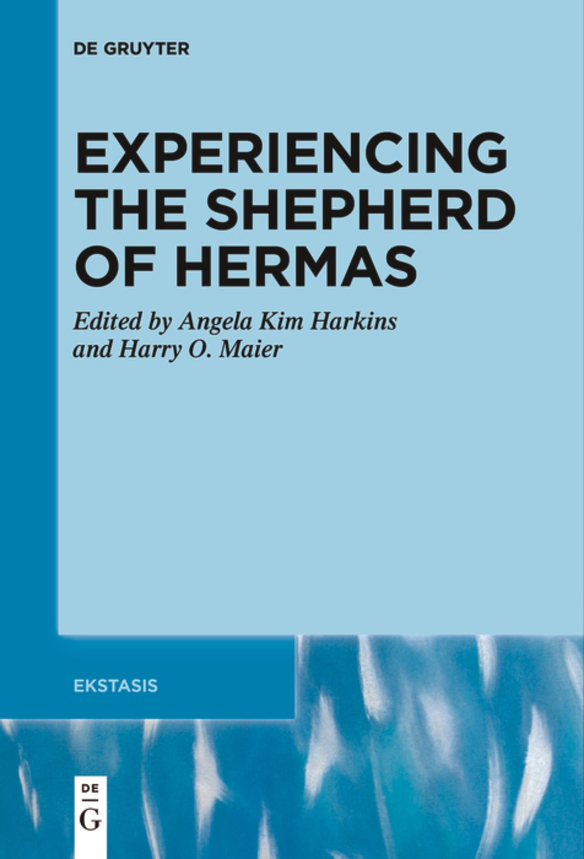 Cover image for Experiencing the Shepherd of Hermas ISBN 9783111502441