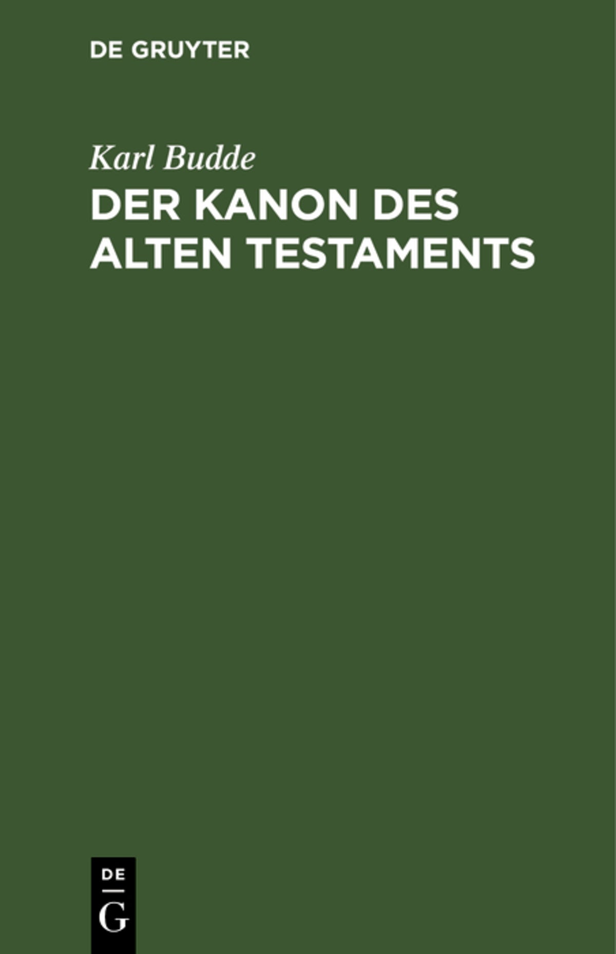 Cover image for Der Kanon des Alten Testaments ISBN 9783111313375