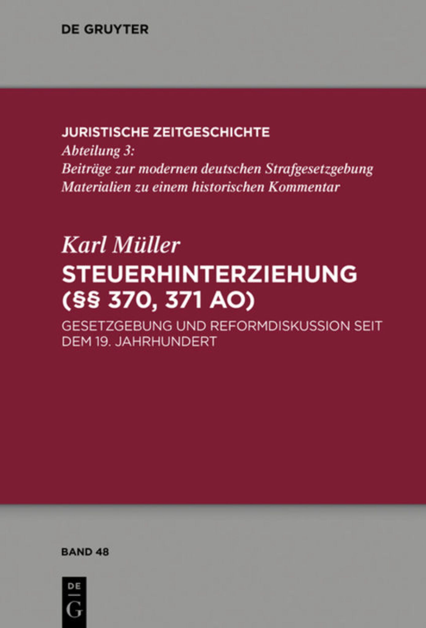 Cover image for Steuerhinterziehung (§§ 370,371 AO) ISBN 9783110613599