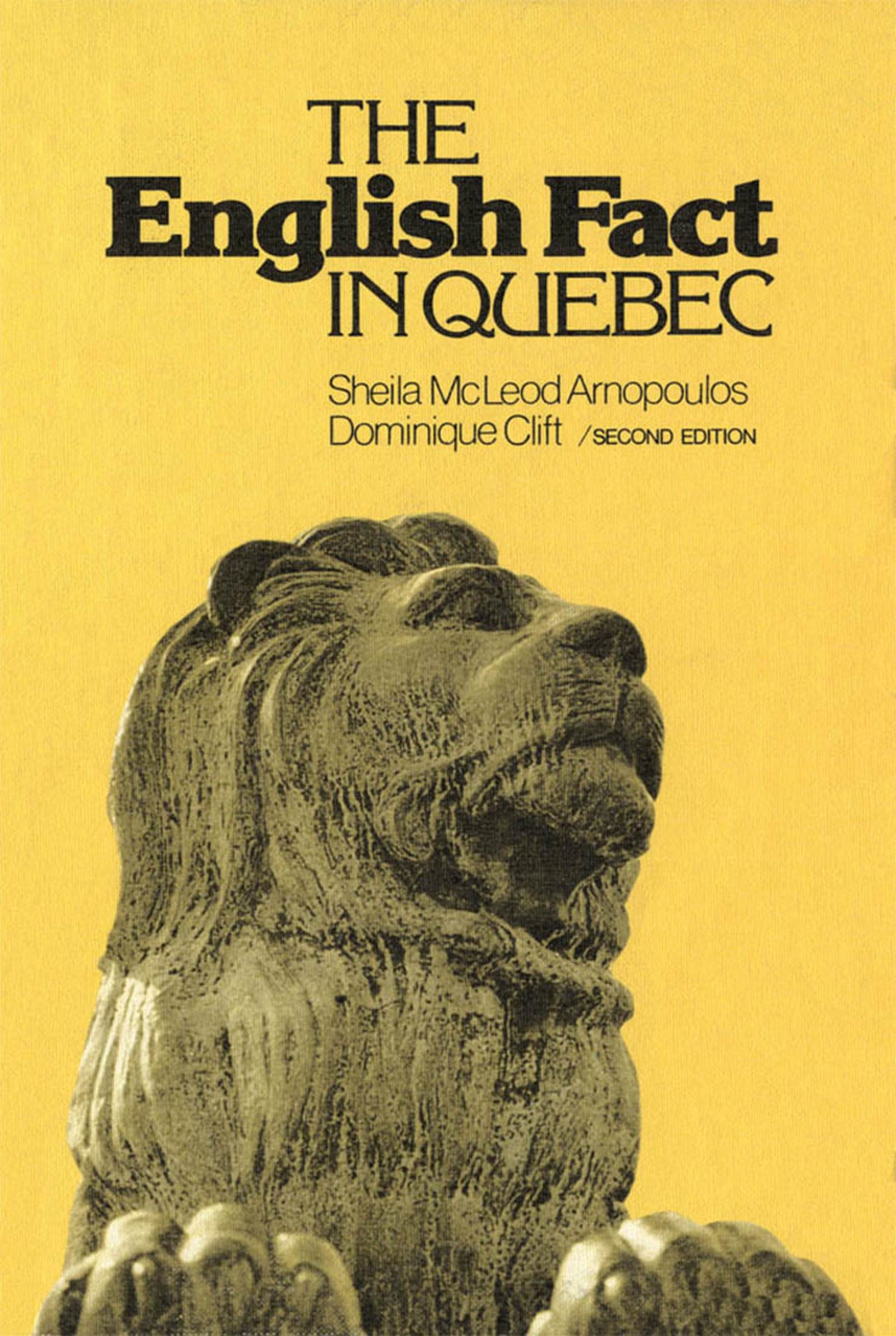The English Fact in Quebec, Second Edition