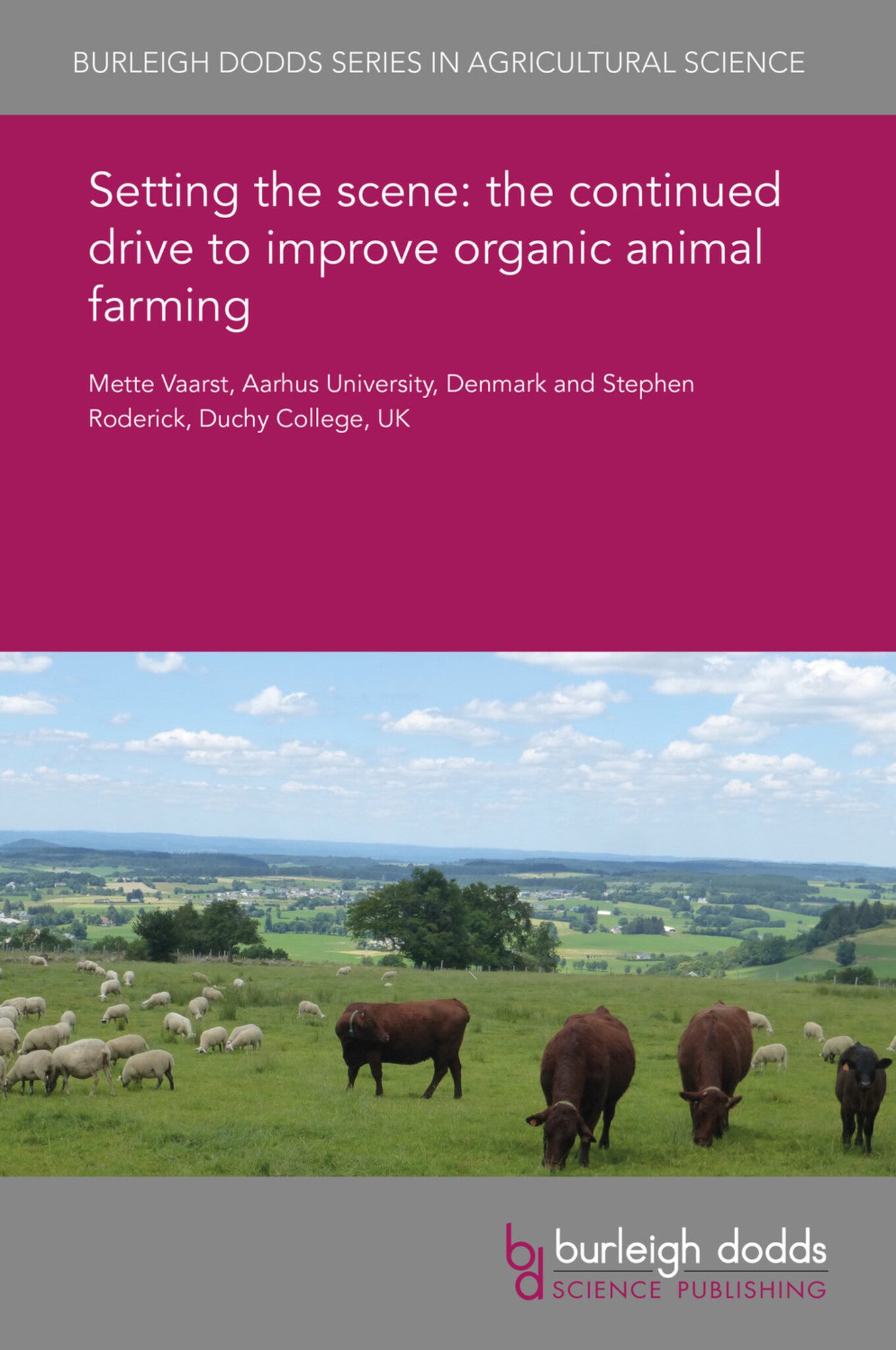 Cover image for Setting the scene: the continued drive to improve organic animal farming ISBN 9781838796662