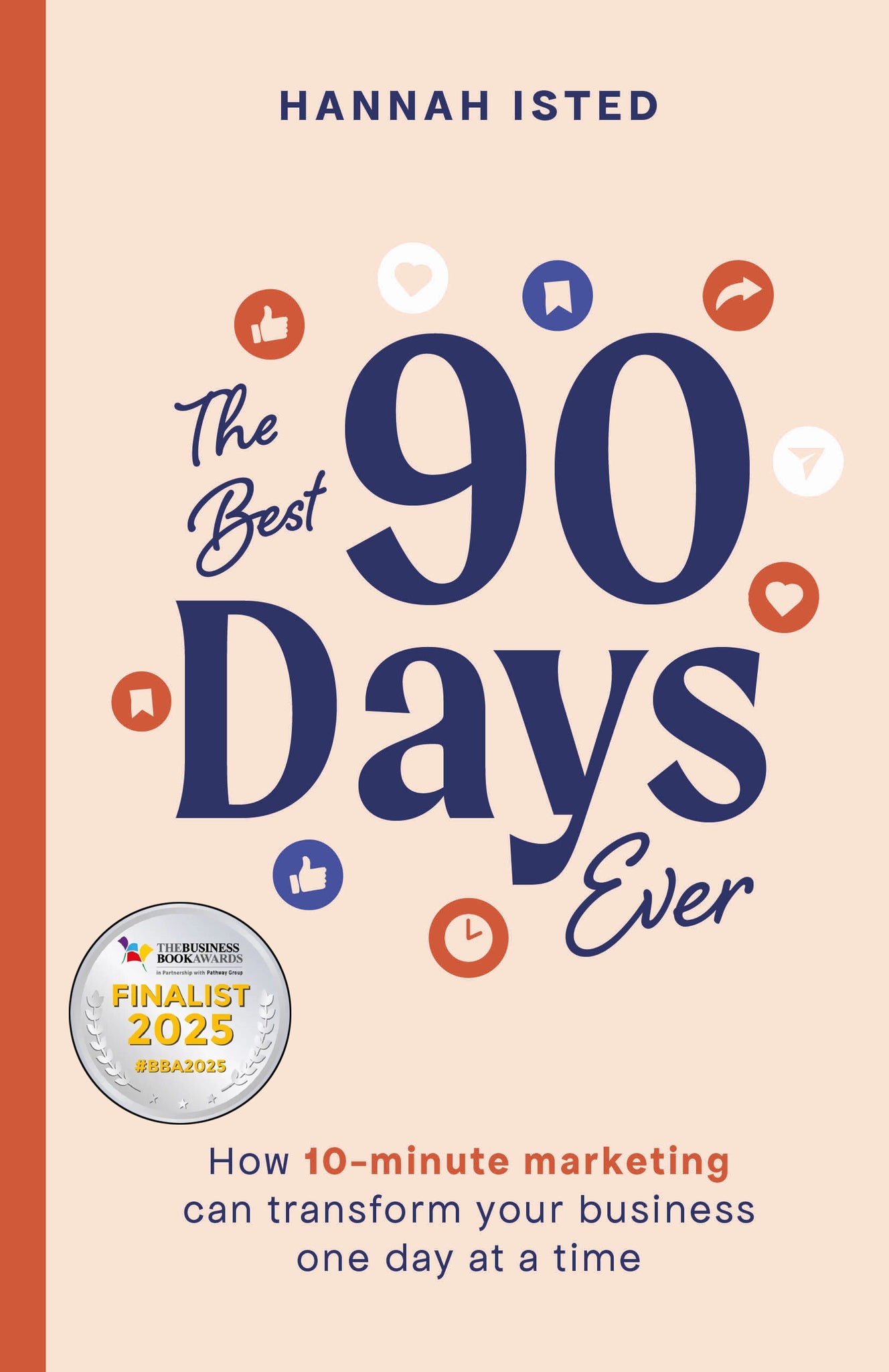 Cover image for The Best 90 Days Ever ISBN 9781788605311