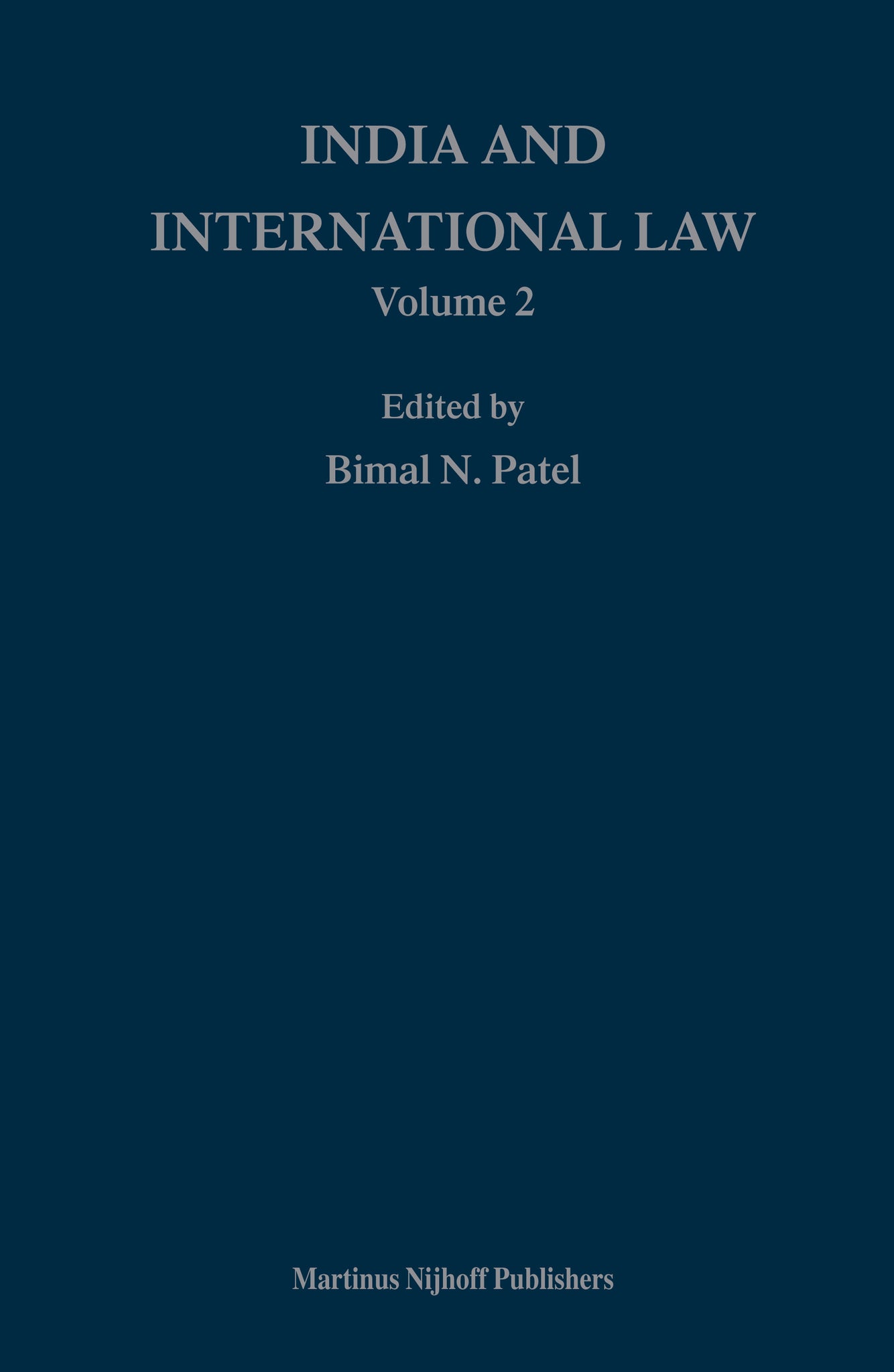 India and International Law, Volume 2