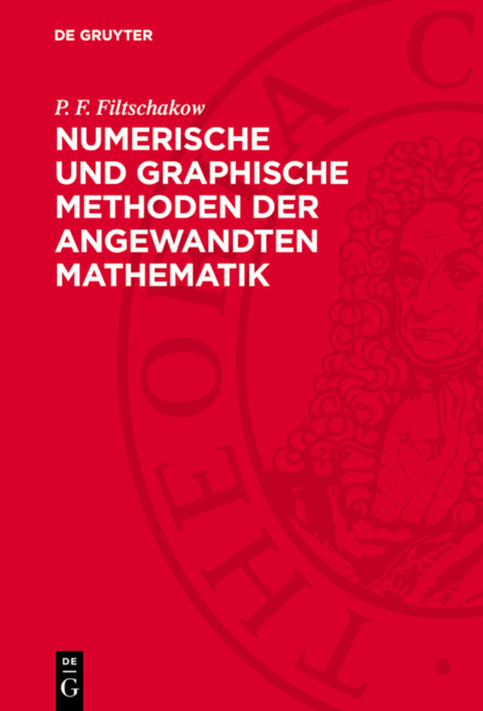 Numerische und graphische Methoden der angewandten Mathematik