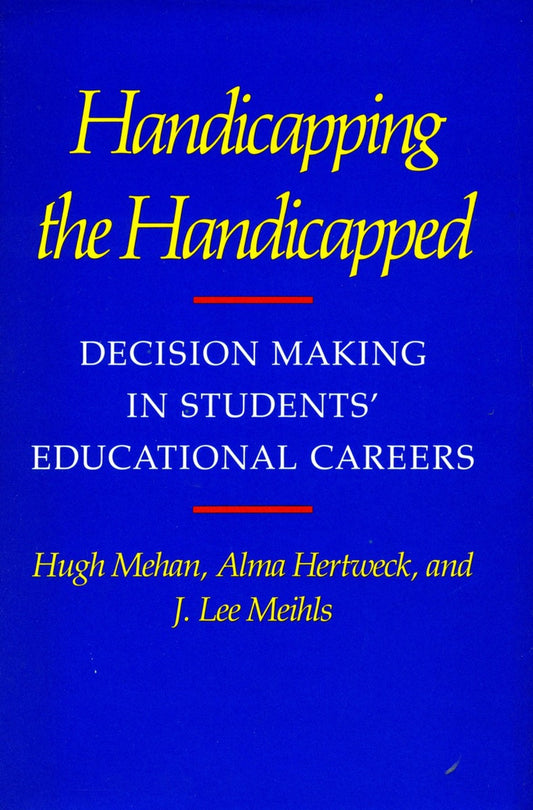 Handicapping the Handicapped