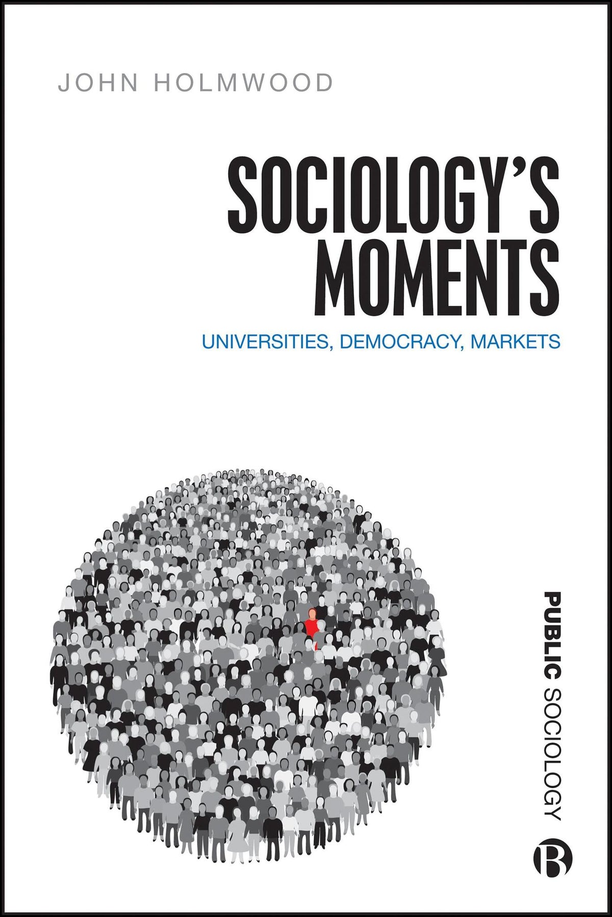 Sociology’s Moments