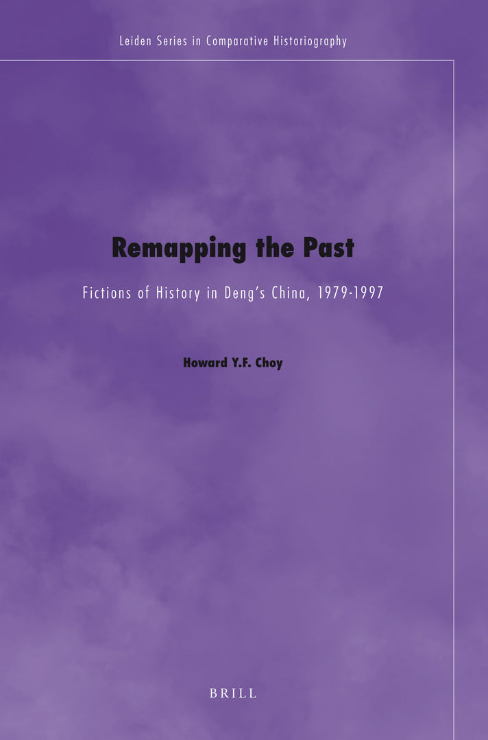 Cover image for Remapping the Past ISBN 9789004167049