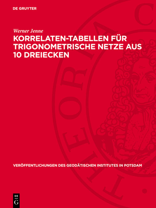 Korrelaten-Tabellen für trigonometrische Netze aus 10 Dreiecken