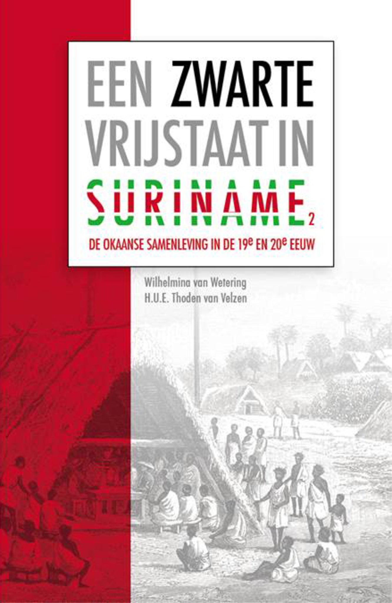 Een zwarte vrijstaat in Suriname (deel 2)