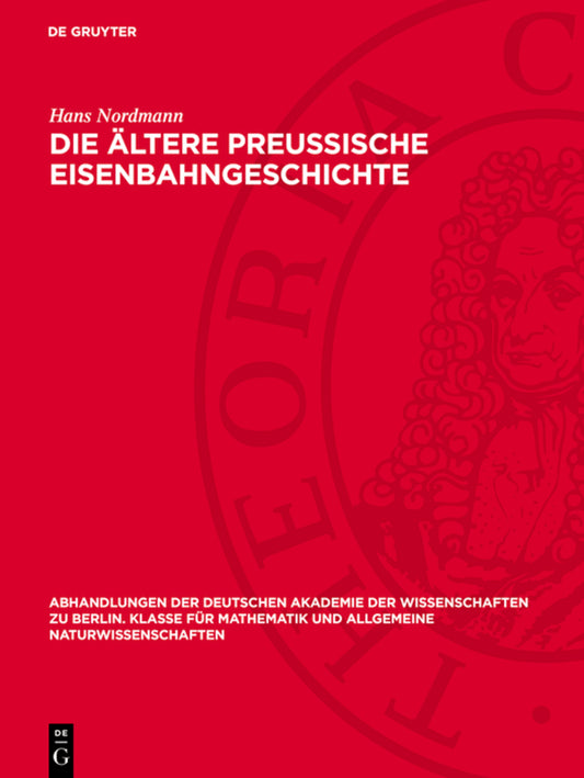 Die ältere preussische Eisenbahngeschichte