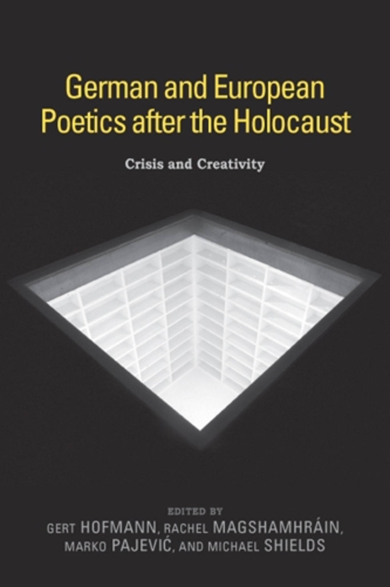 German and European Poetics after the Holocaust
