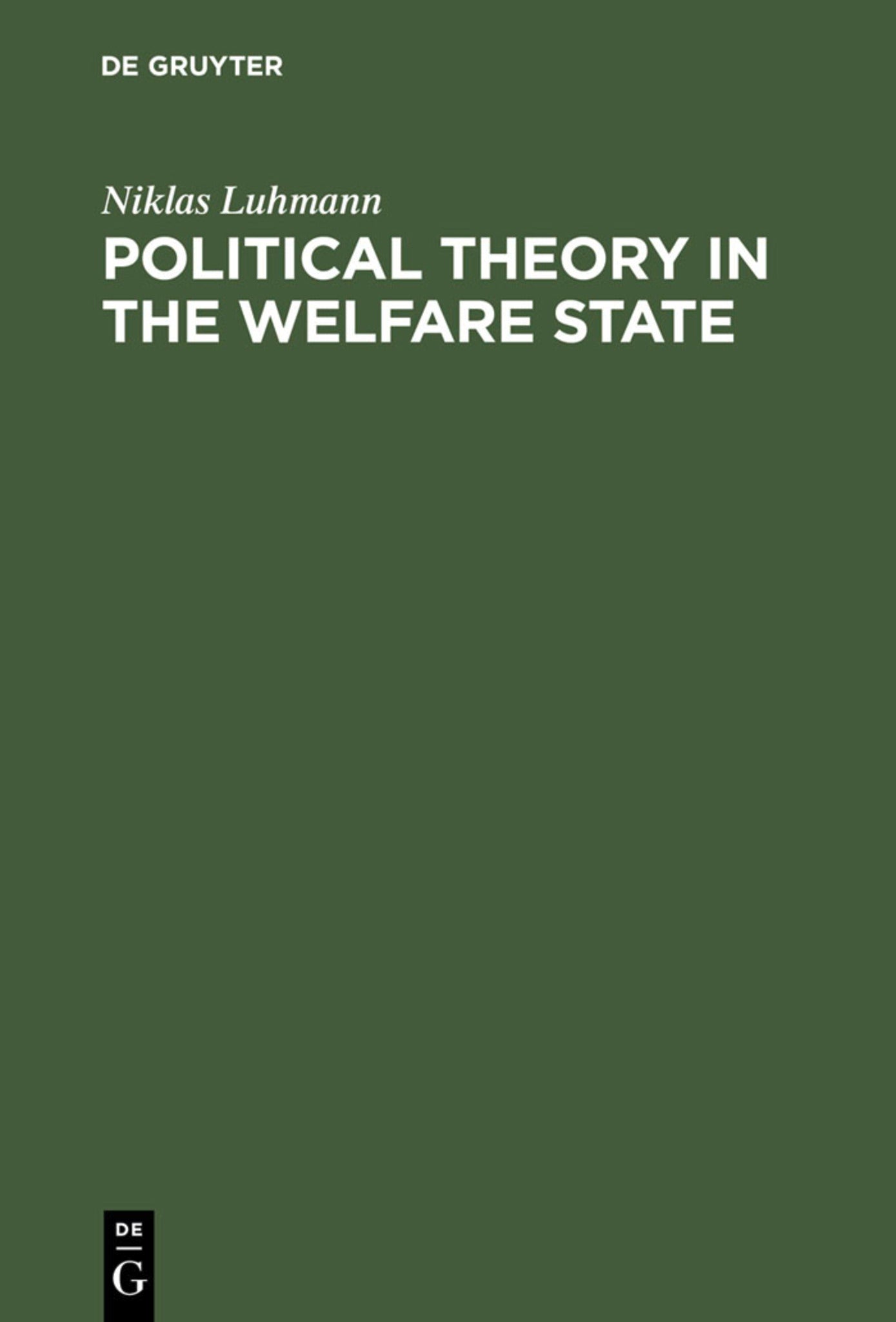 Cover image for Political Theory in the Welfare State ISBN 9783110119329