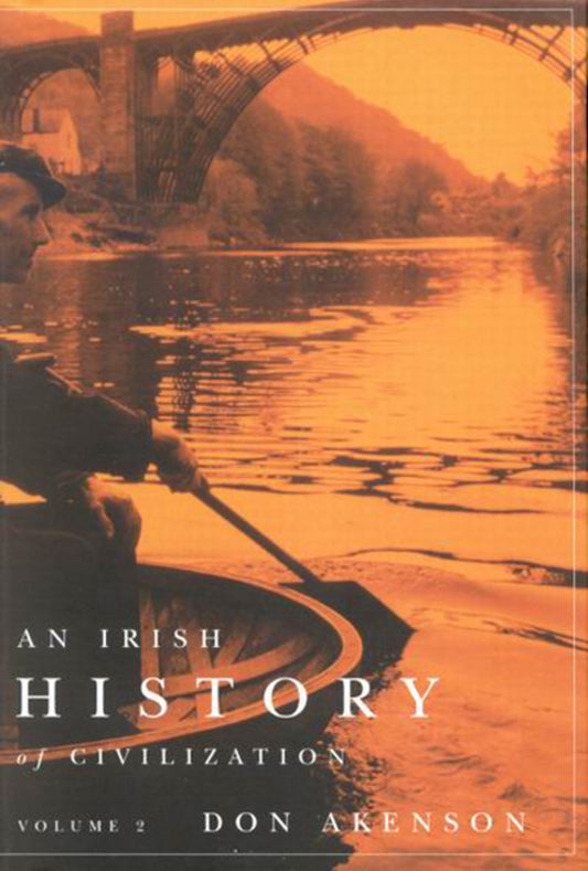 An Irish History of Civilization, Volume 2