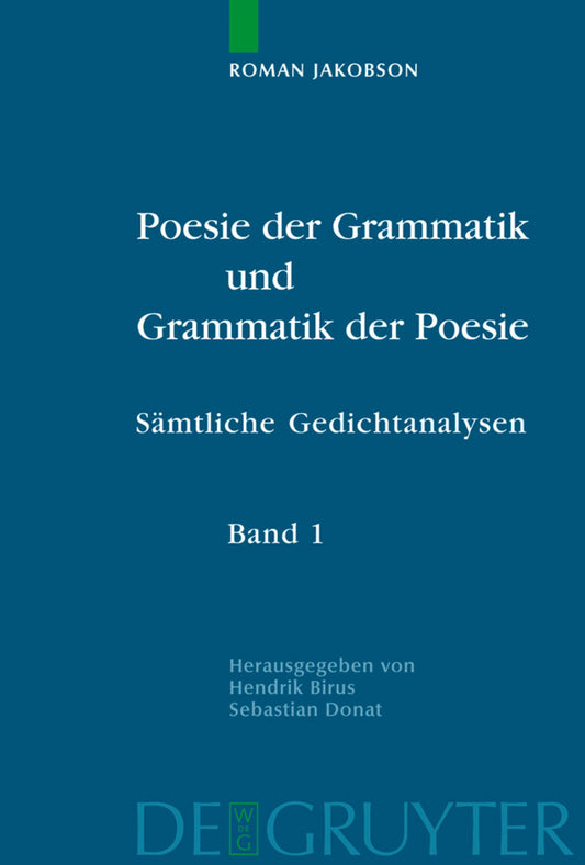 Poesie der Grammatik und Grammatik der Poesie