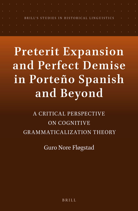 Preterit Expansion and Perfect Demise in Porteño Spanish and Beyond