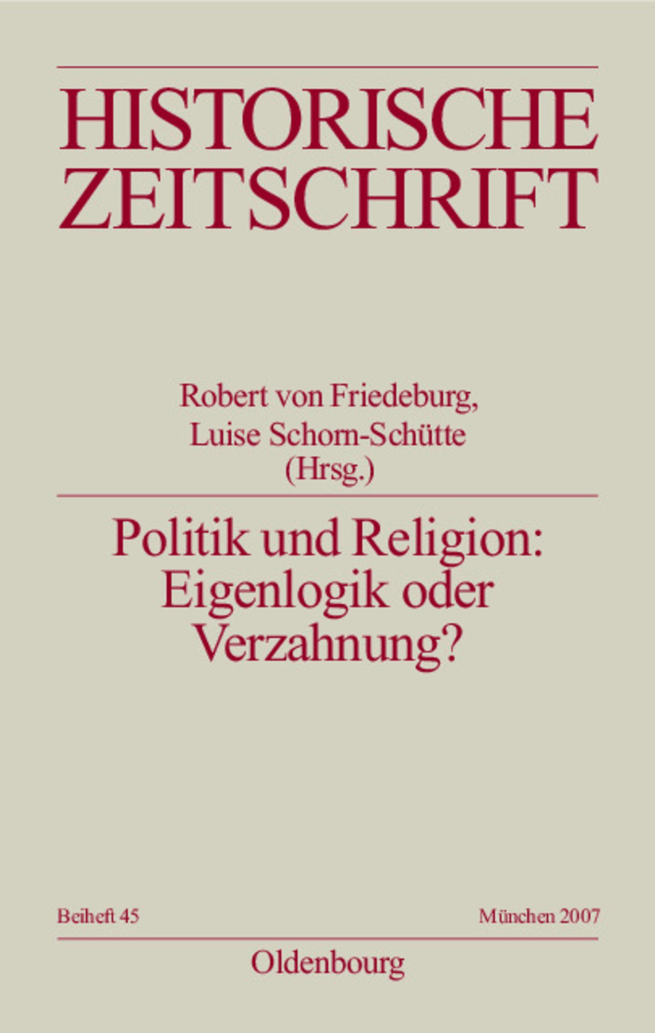 Politik und Religion: Eigenlogik oder Verzahnung?