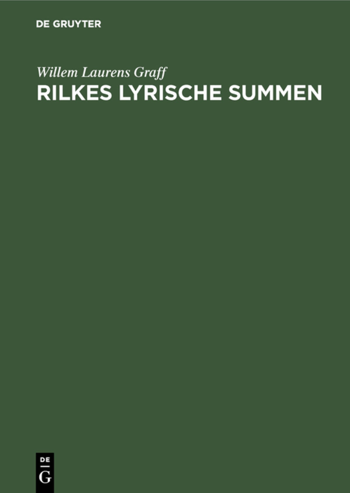 Rilkes lyrische Summen