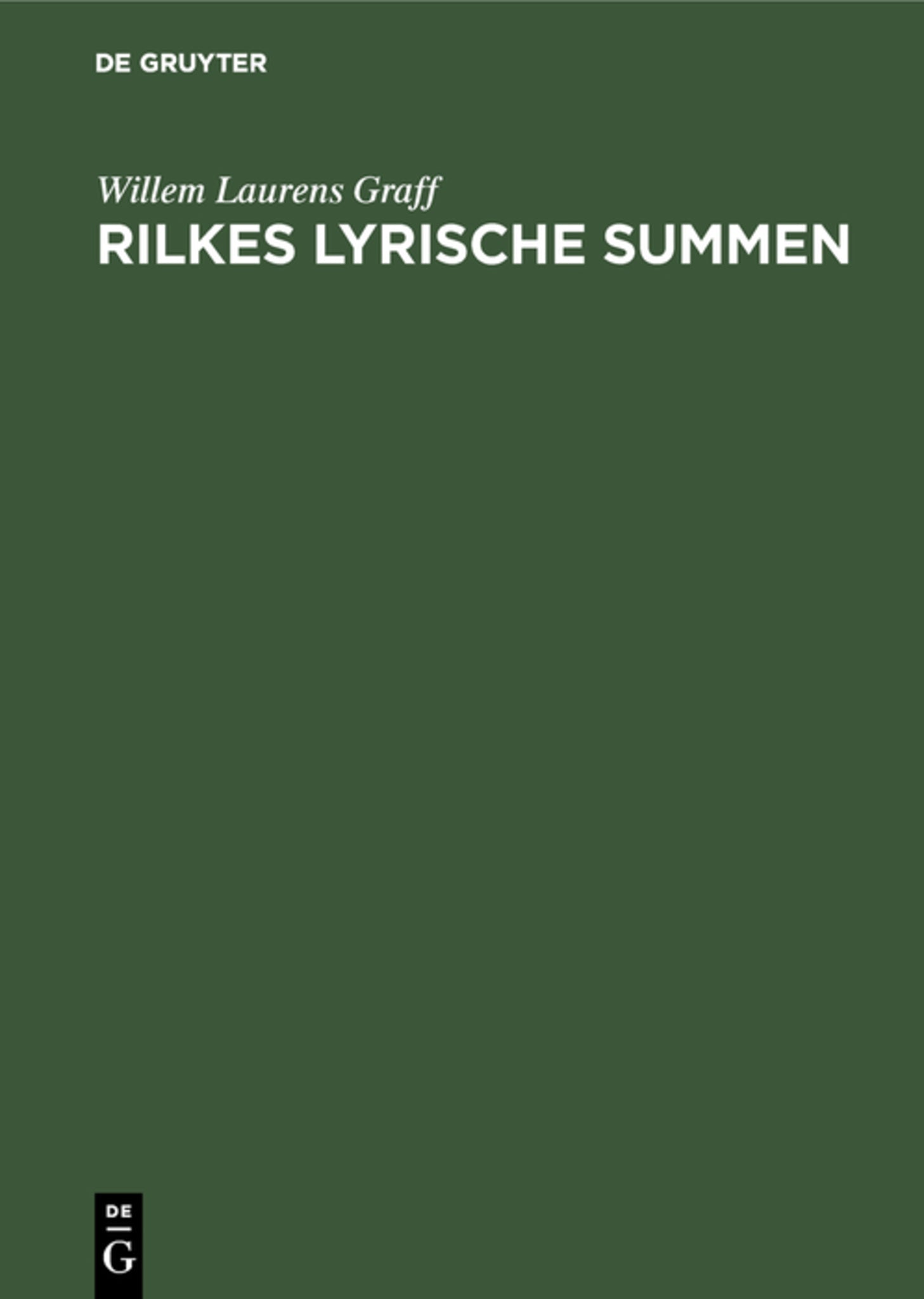 Rilkes lyrische Summen