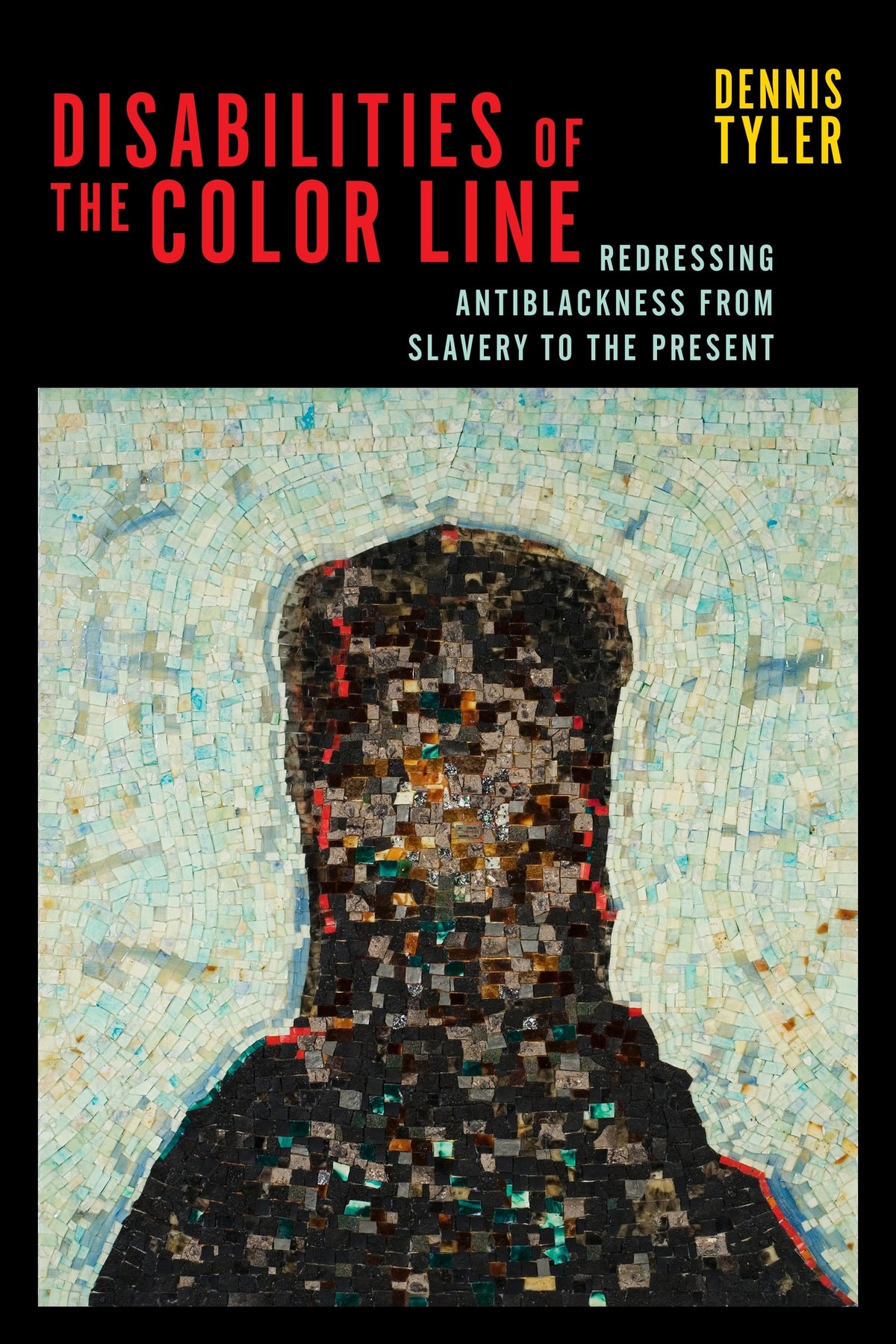 Cover image for Disabilities of the Color Line ISBN 9781479831128