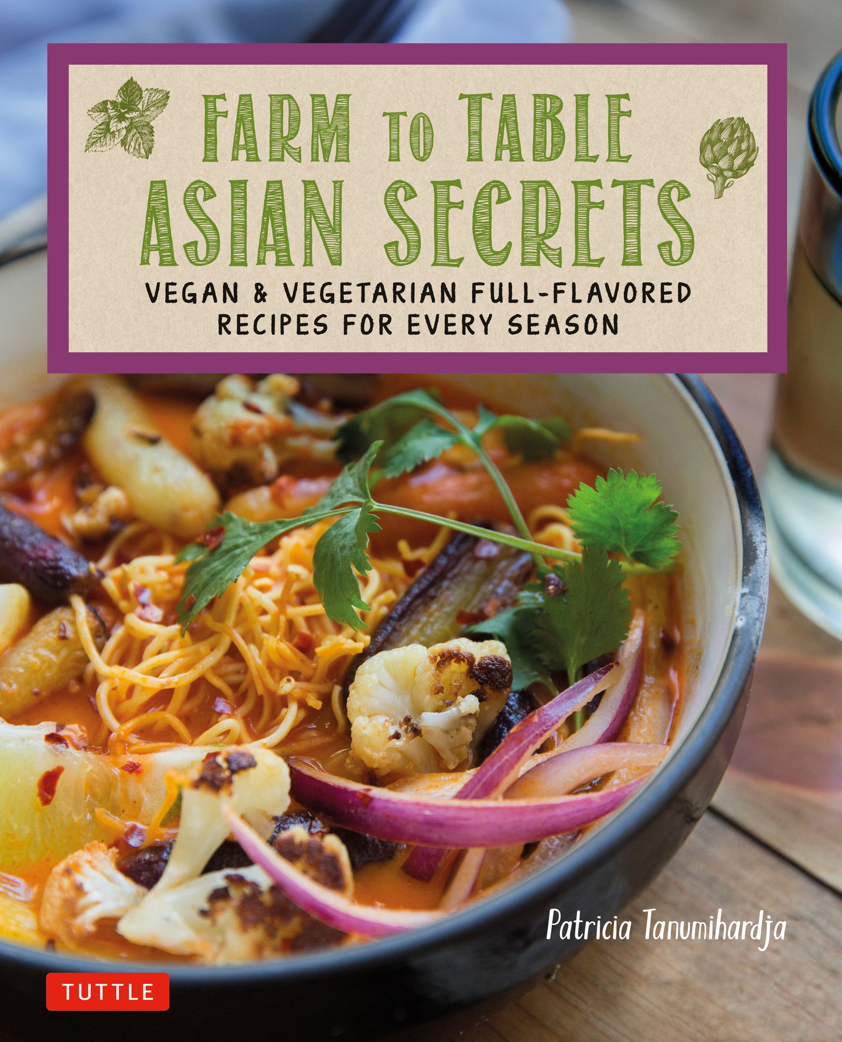 Cover image for Farm to Table Asian Secrets ISBN 9780804857581