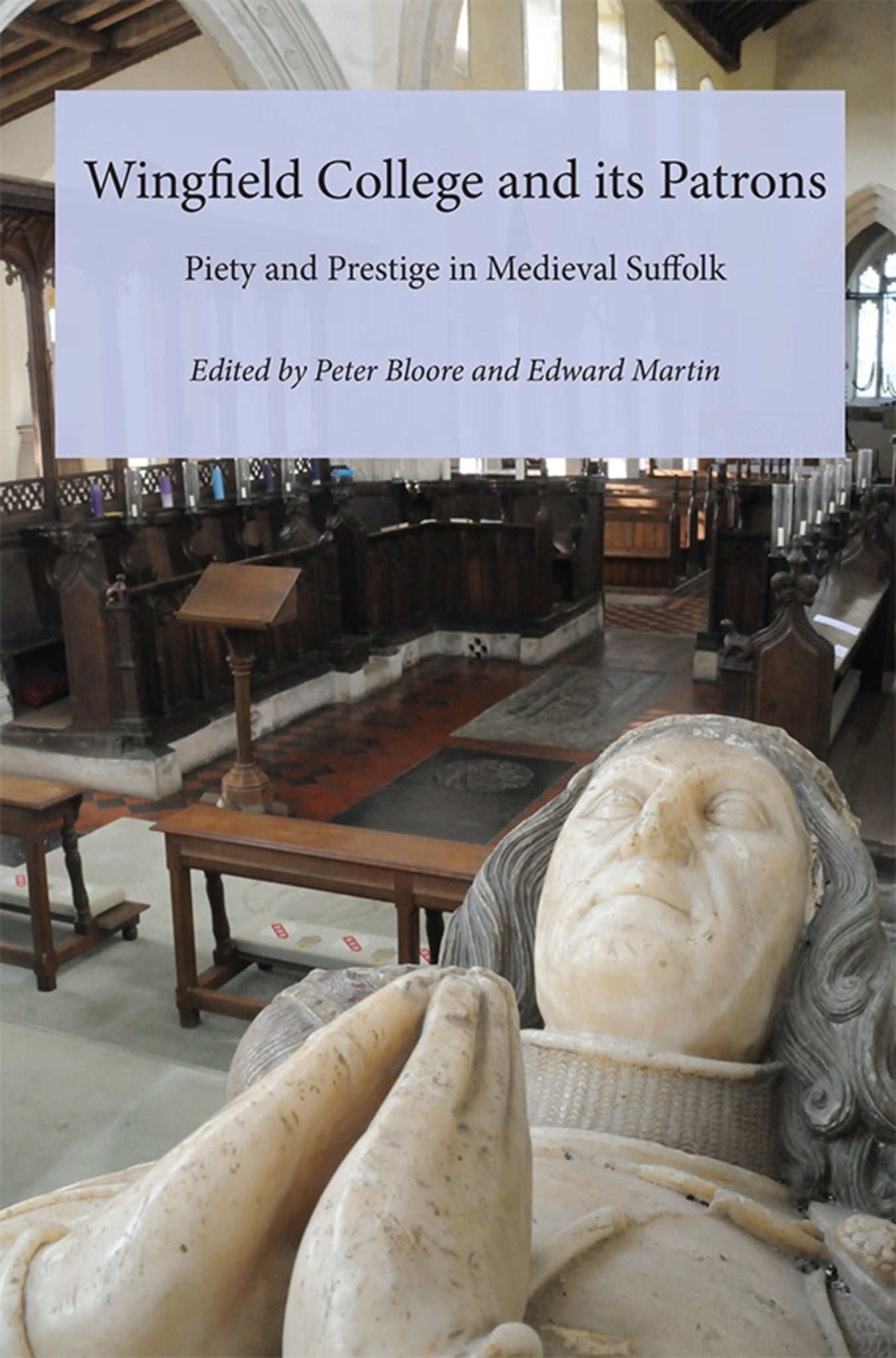 Cover image for Wingfield College and its Patrons ISBN 9781843838326