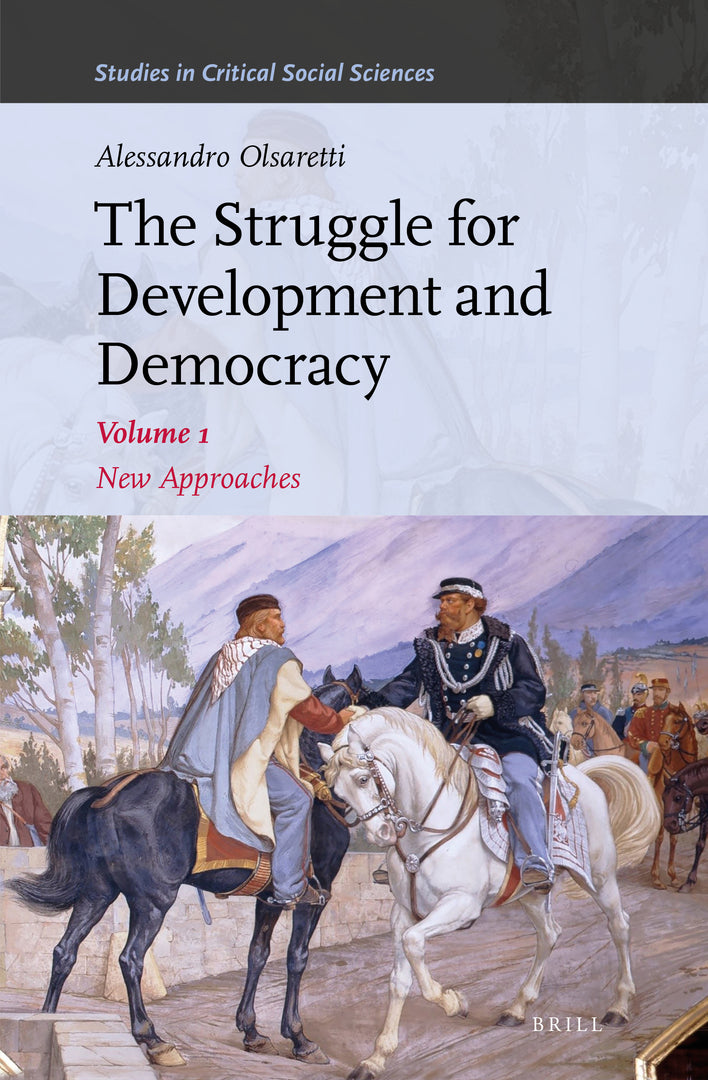 Cover image for The Struggle for Development and Democracy ISBN 9789004470514