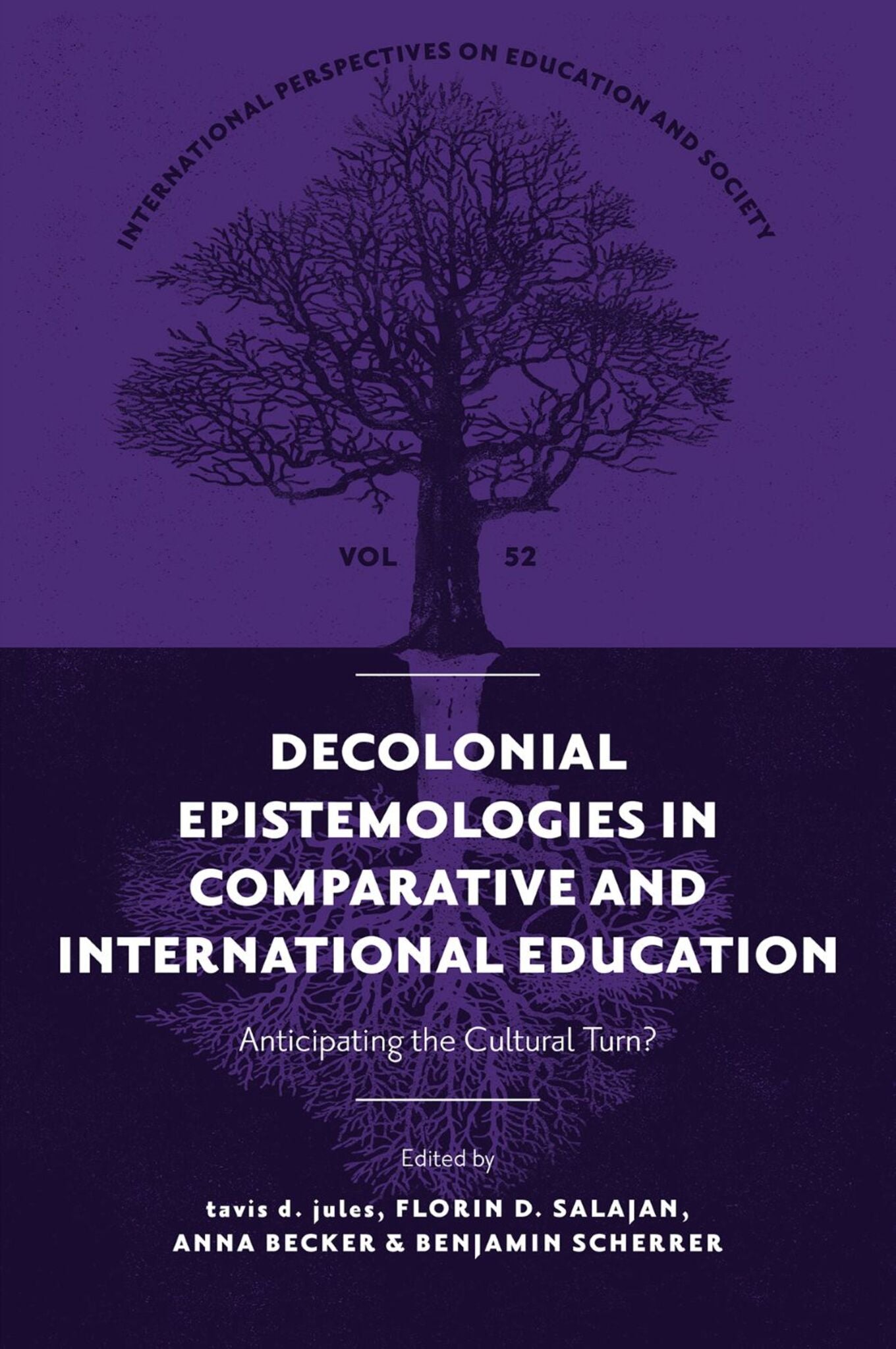 Decolonial Epistemologies in Comparative and International Education