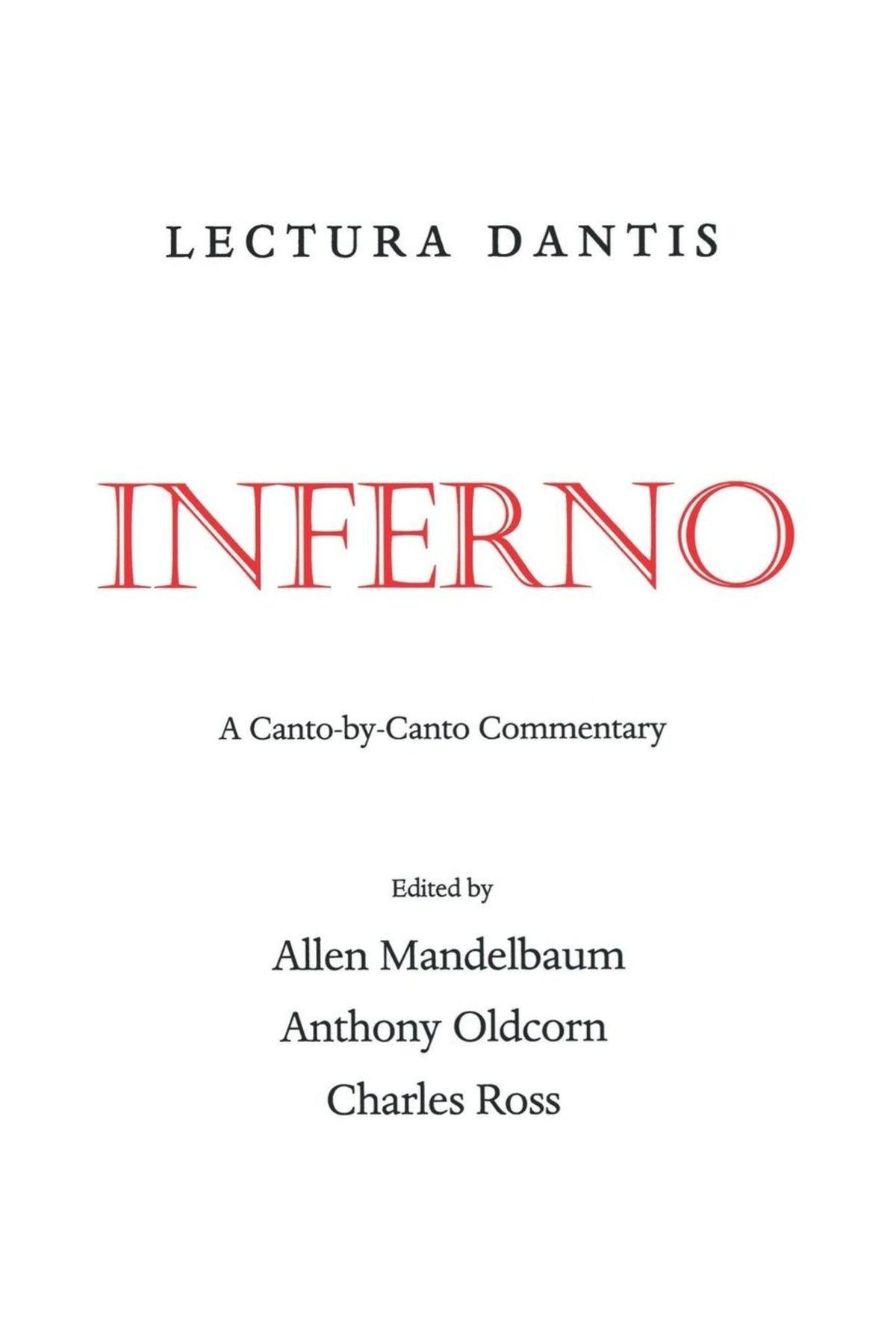 Cover image for Lectura Dantis, Inferno ISBN 9780520920538