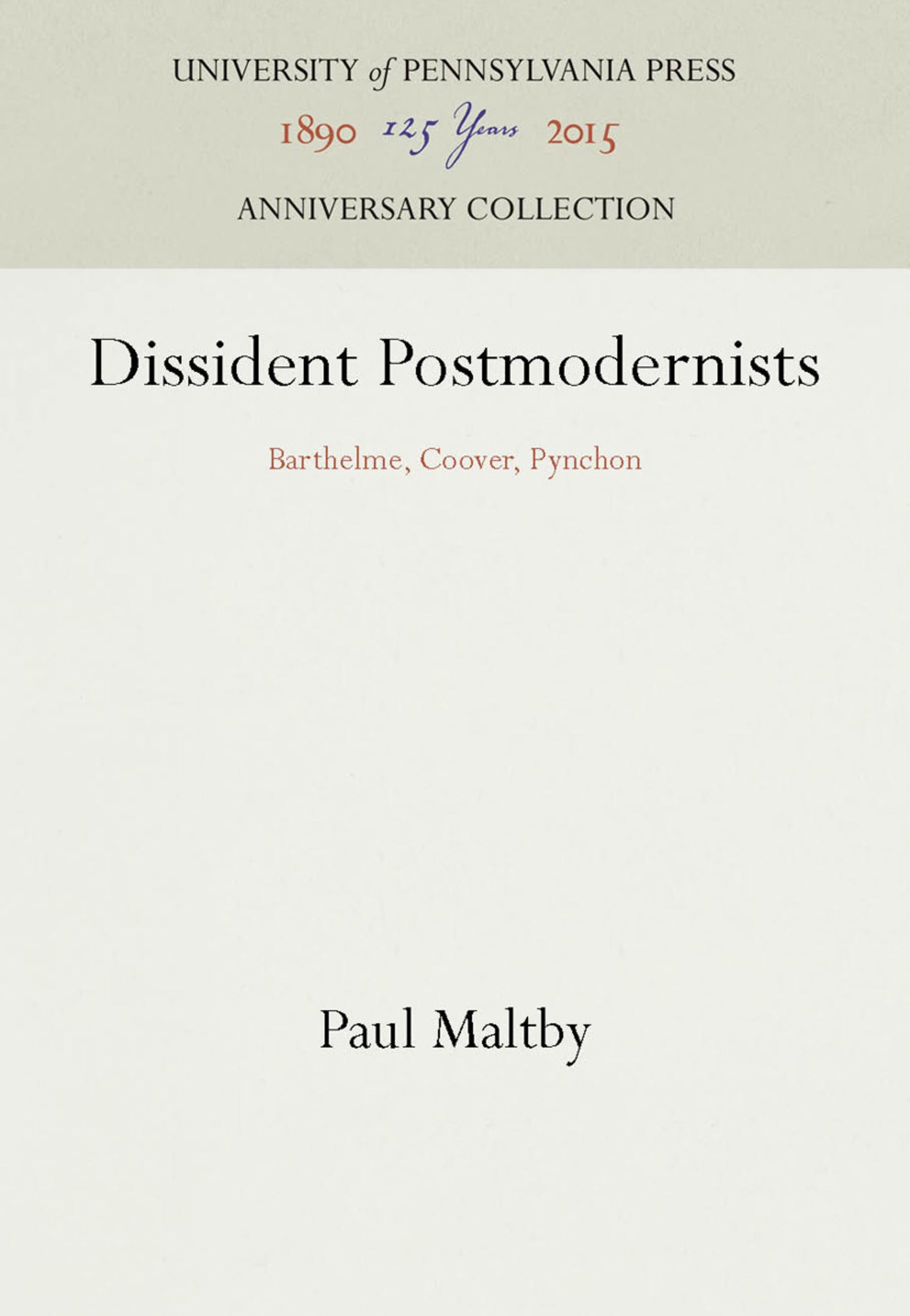 Cover image for Dissident Postmodernists ISBN 9780812230642
