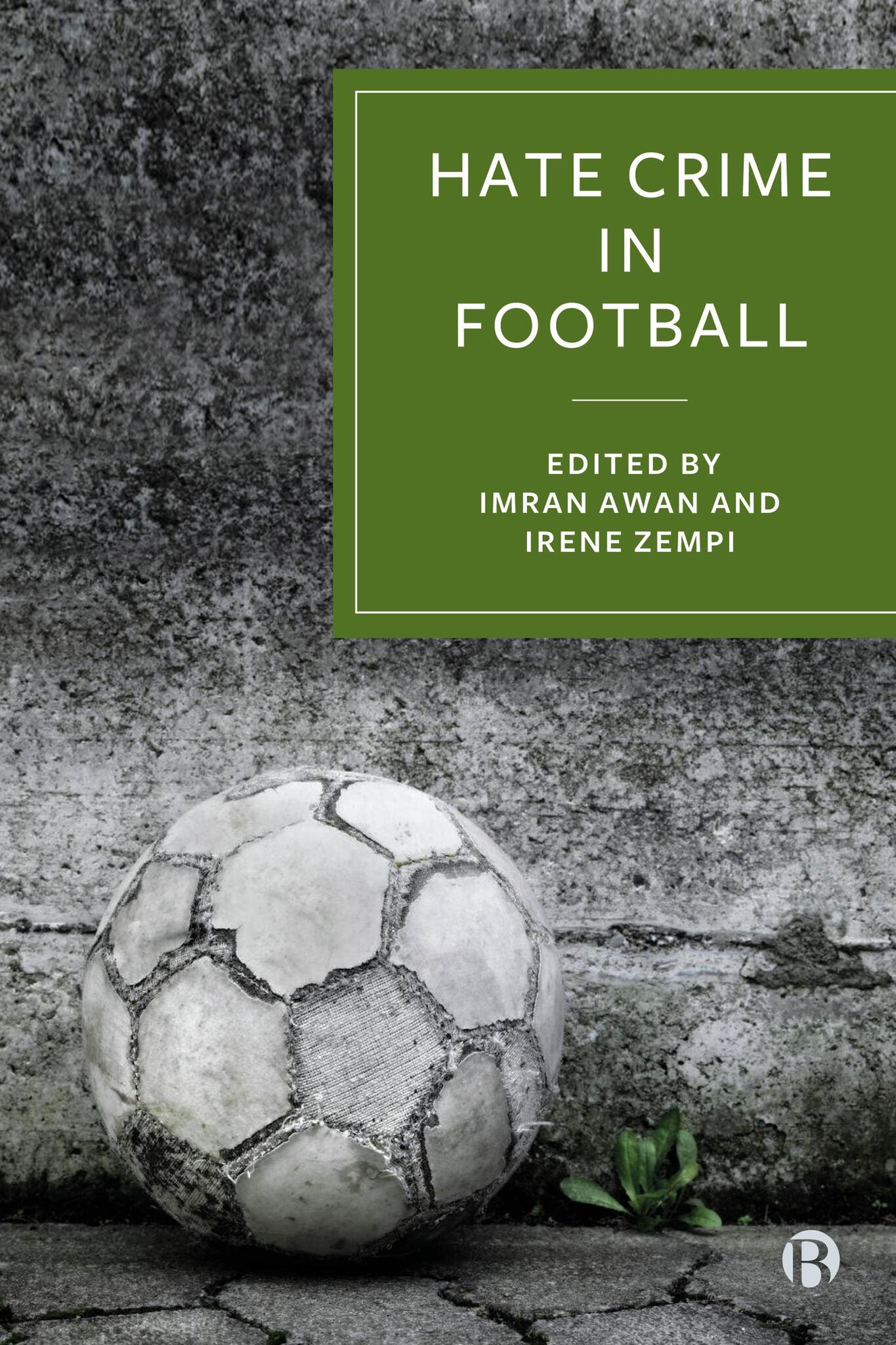 Cover image for Hate Crime in Football ISBN 9781529227185