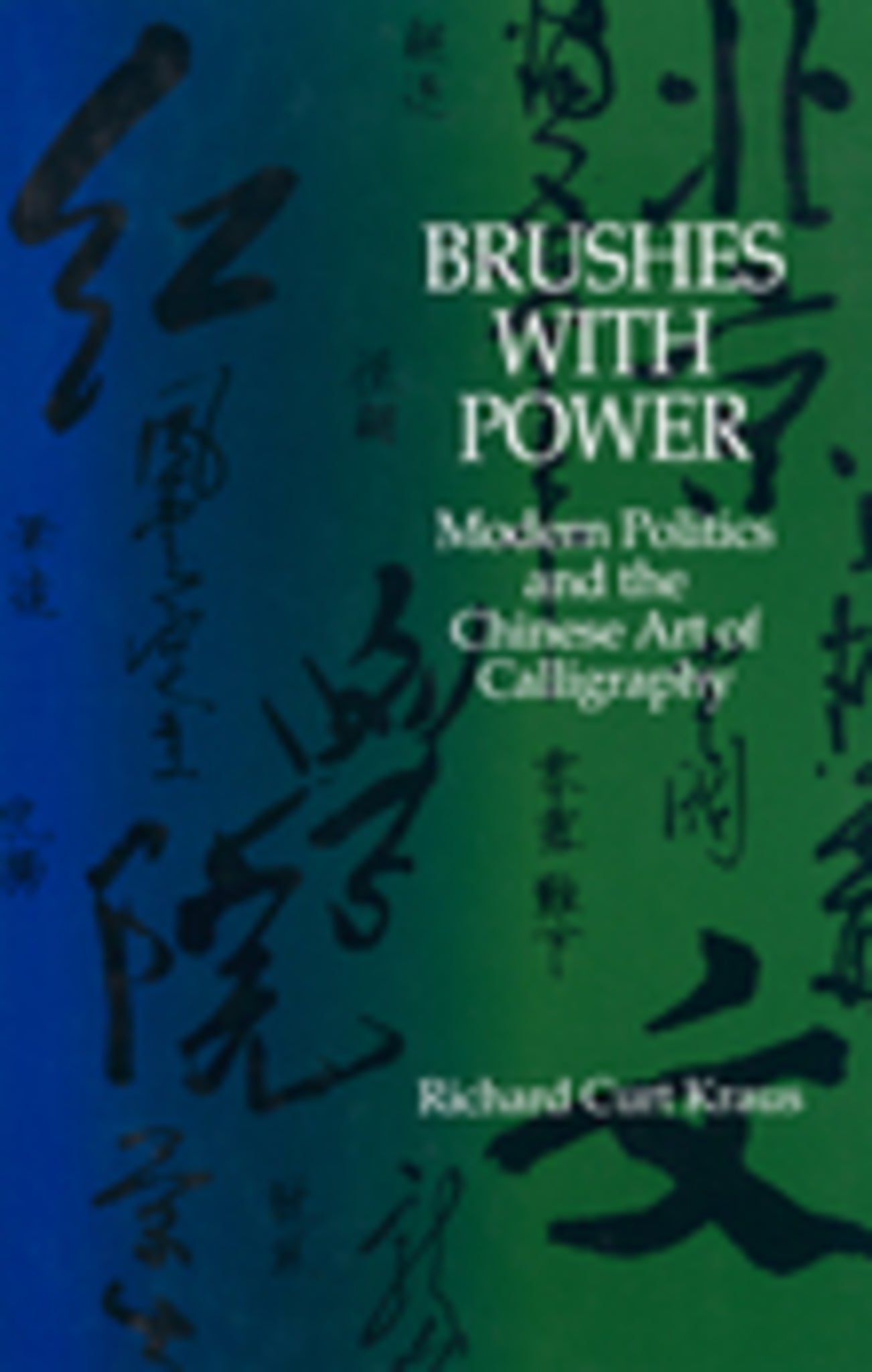 Cover image for Brushes with Power ISBN 9780520910898